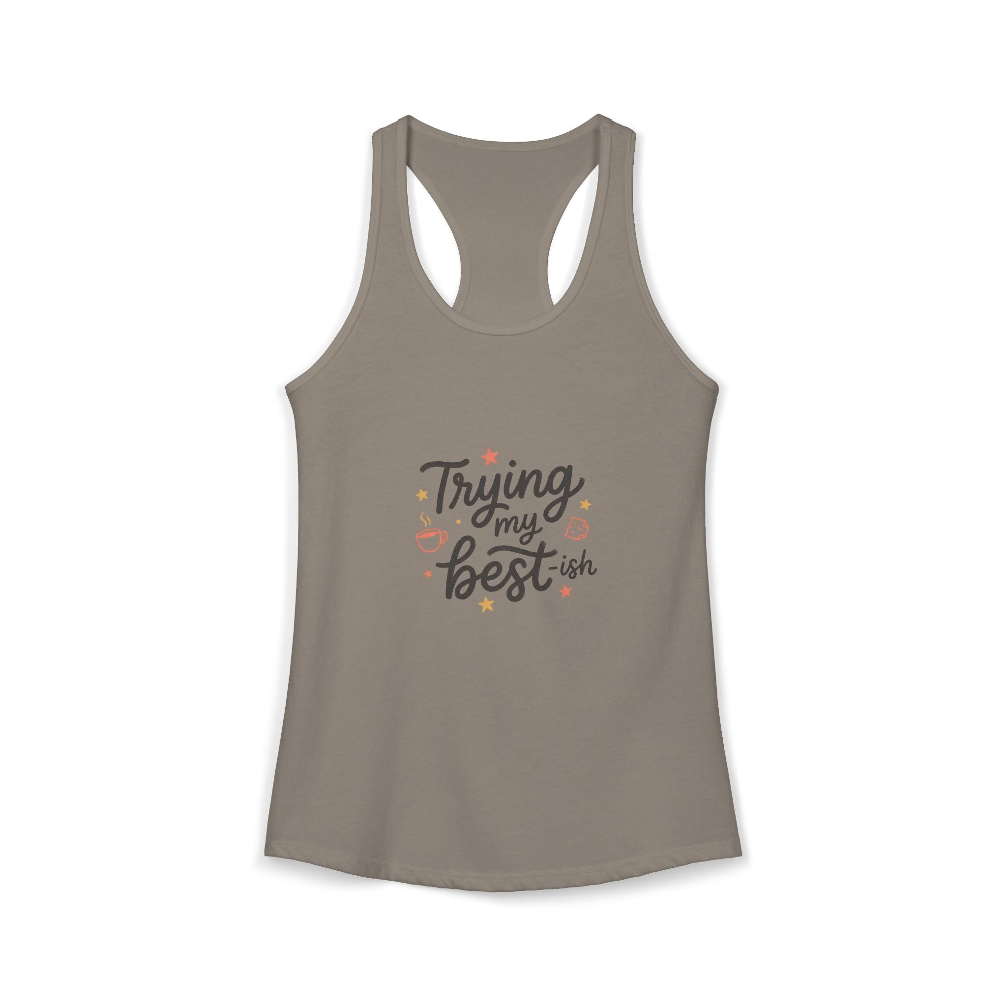Trying My Best-ish Women's Ideal Racerback Tank