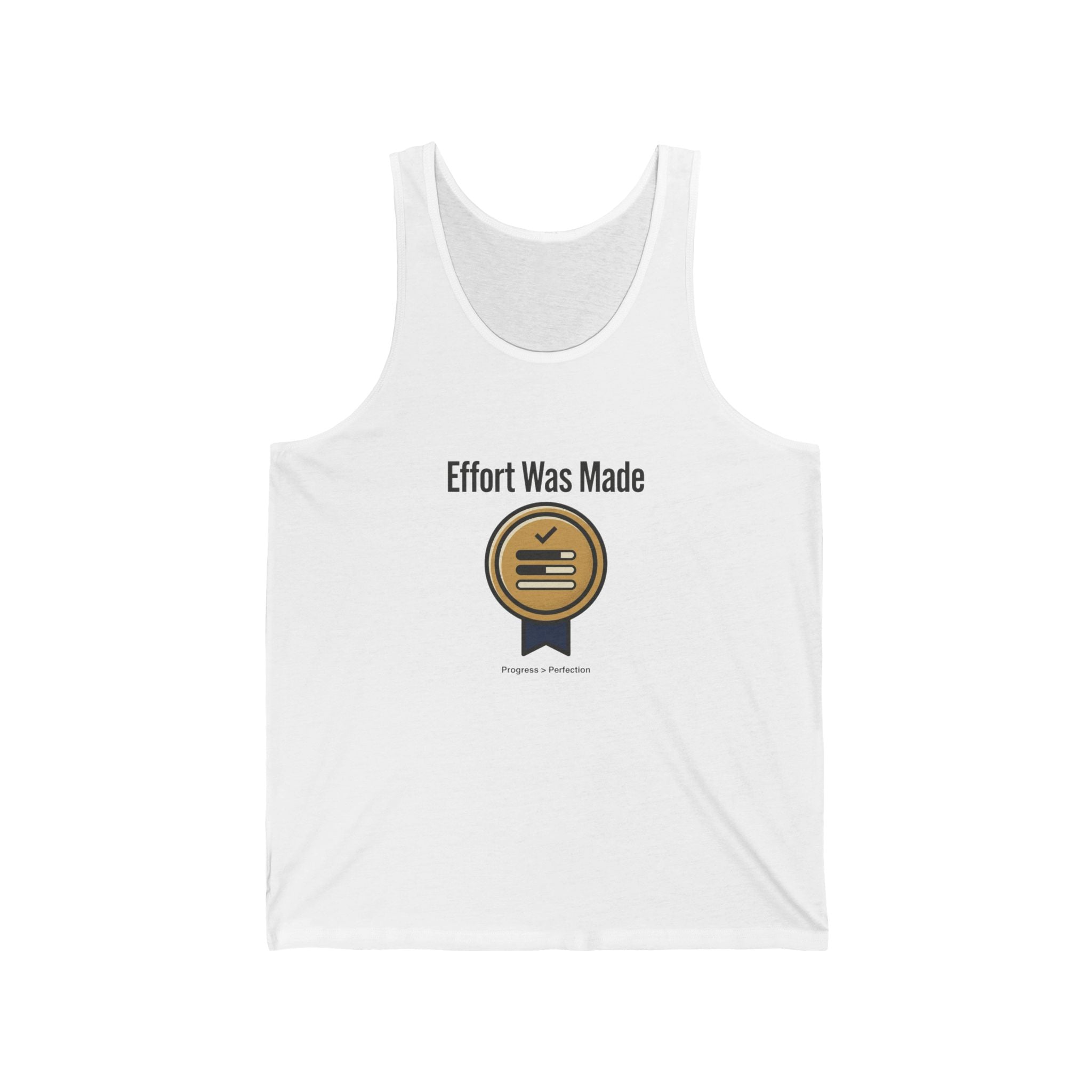 Effort was Made Unisex Jersey Tank