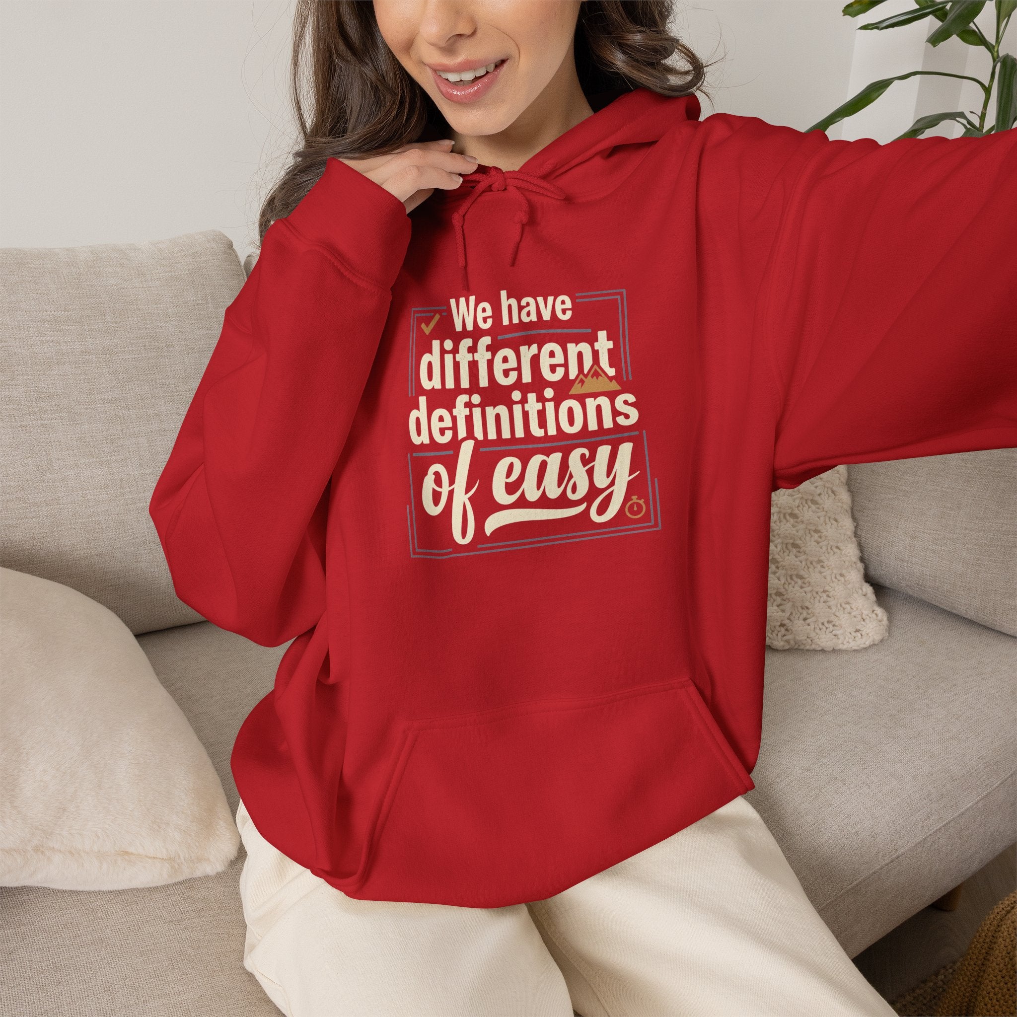 We Have Different Definitions of Easy Unisex Heavy Blend™ Hooded Sweatshirt