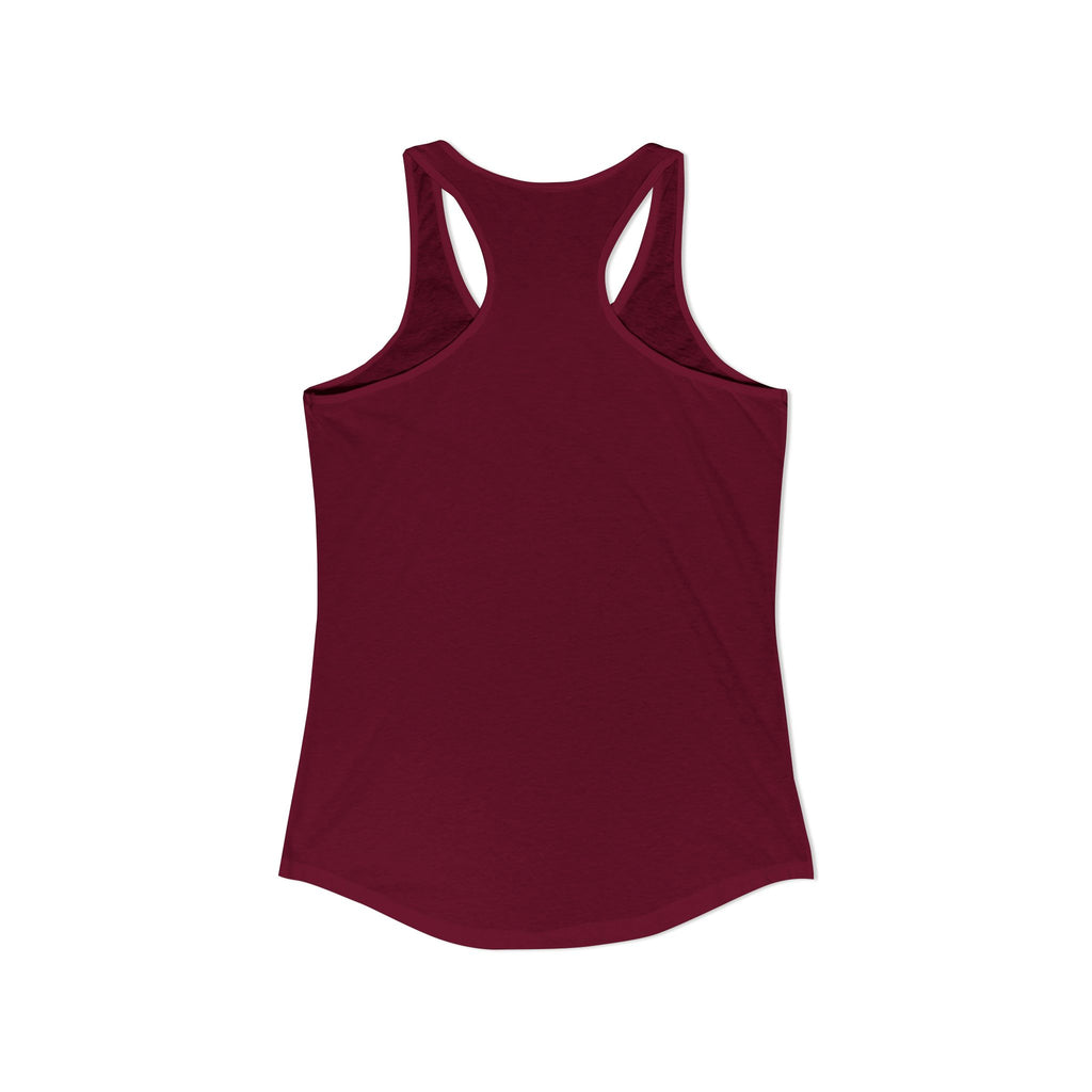 I Came Here Willingly That's The Worst Part Women's Ideal Racerback Tank