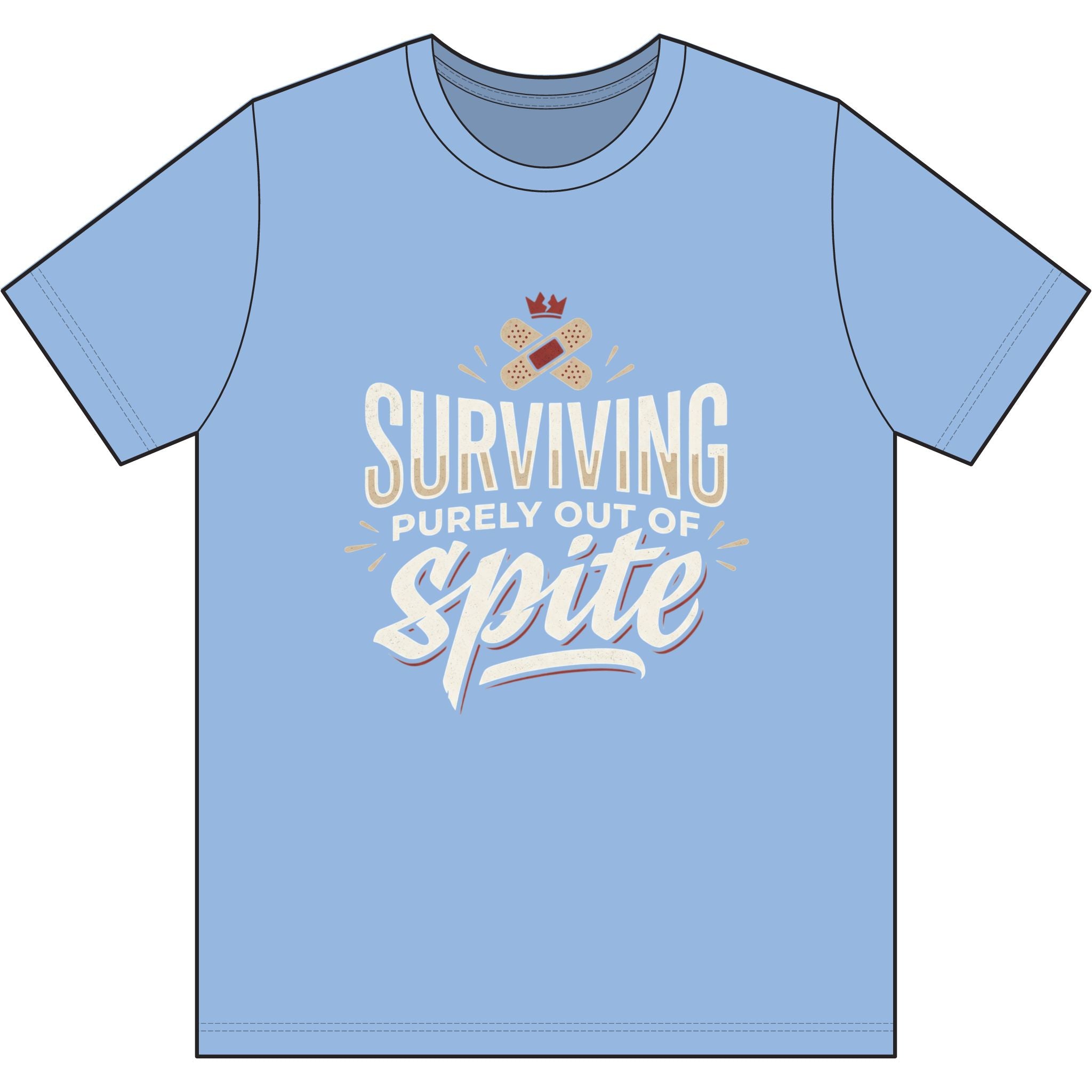 Surviving Purely Out of Spite Dri-Power 100% Polyester T-Shirt