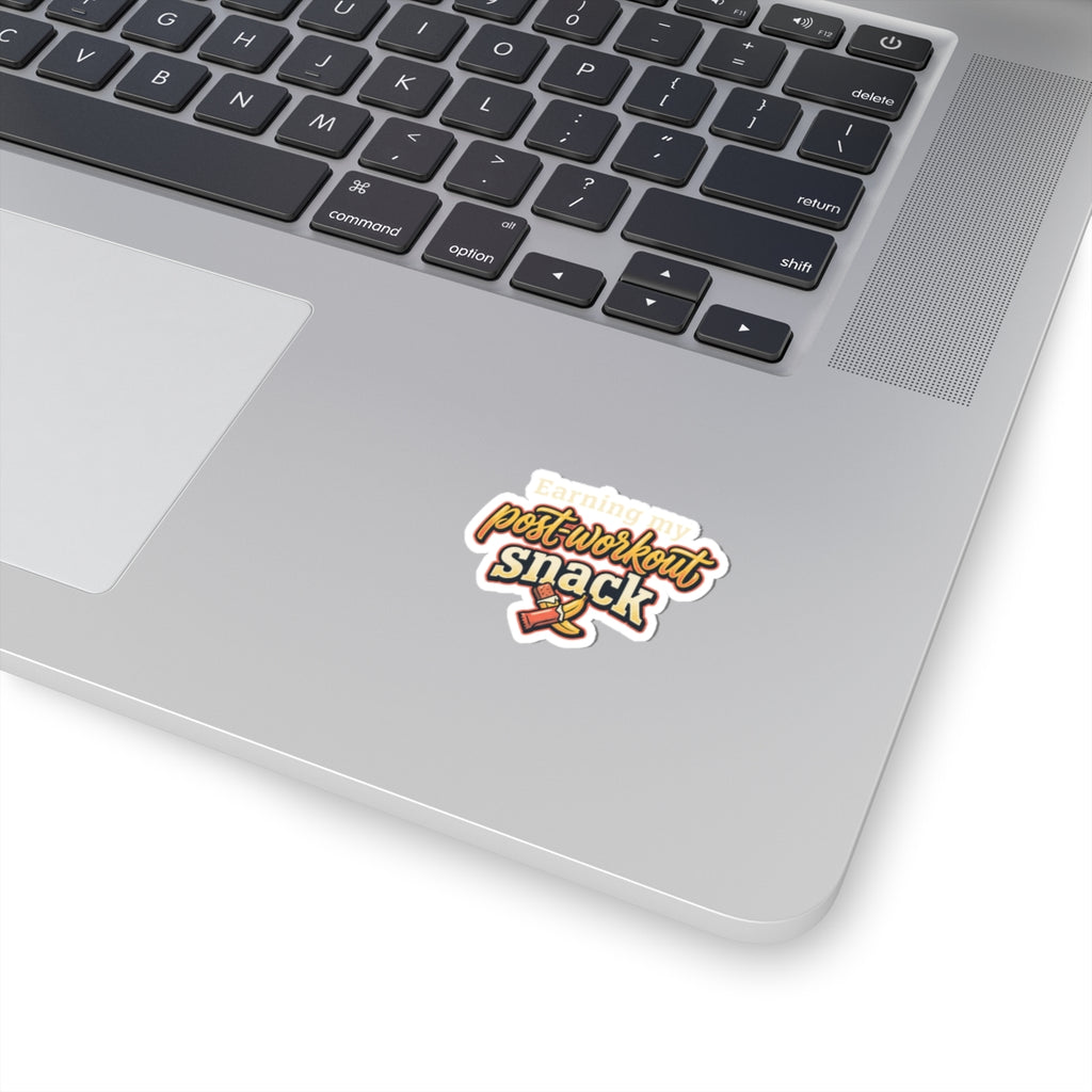 Earning My Post-Workout Snack Kiss-Cut Stickers