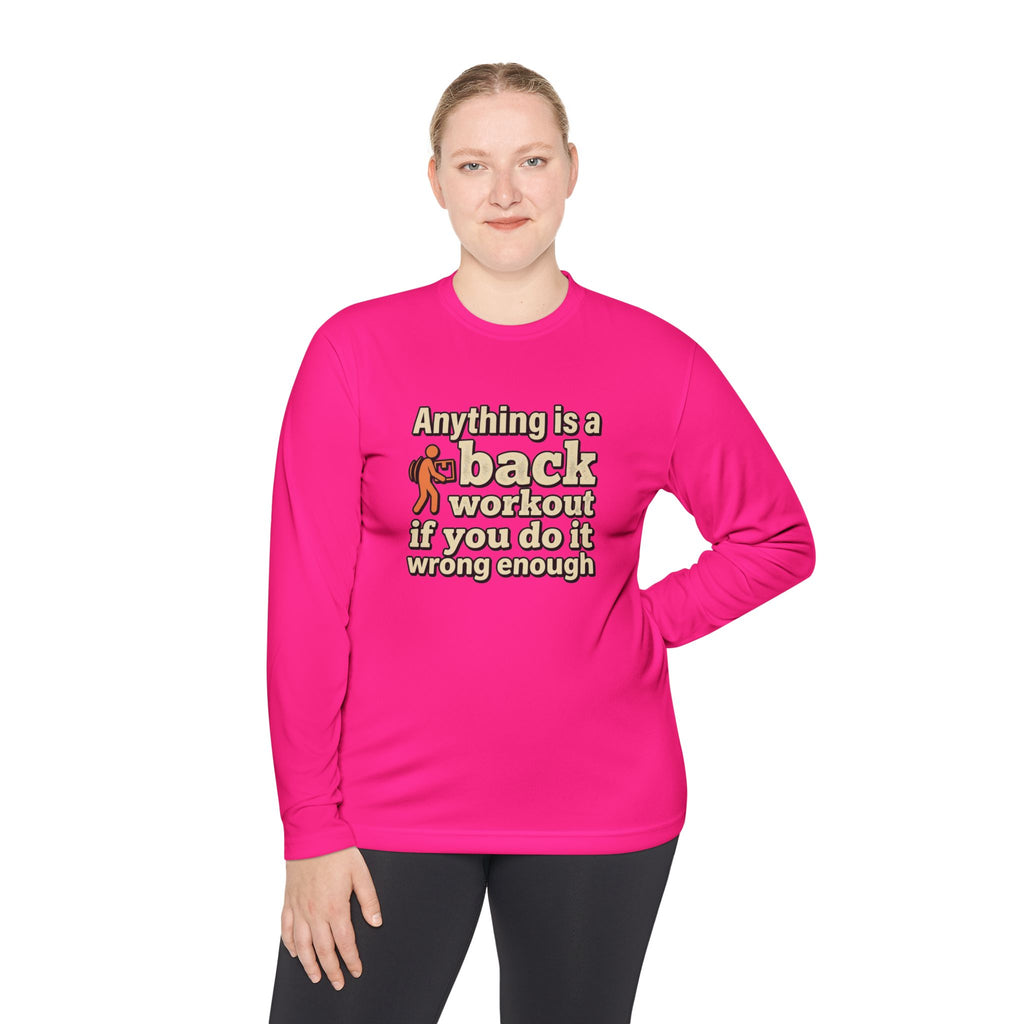 Anything is a Back Workout Unisex Lightweight Long Sleeve Tee