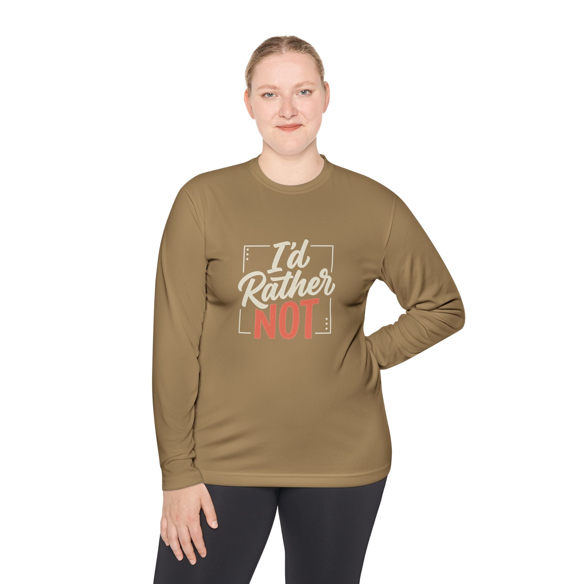 I'd Rather Not Unisex Lightweight Long Sleeve Tee