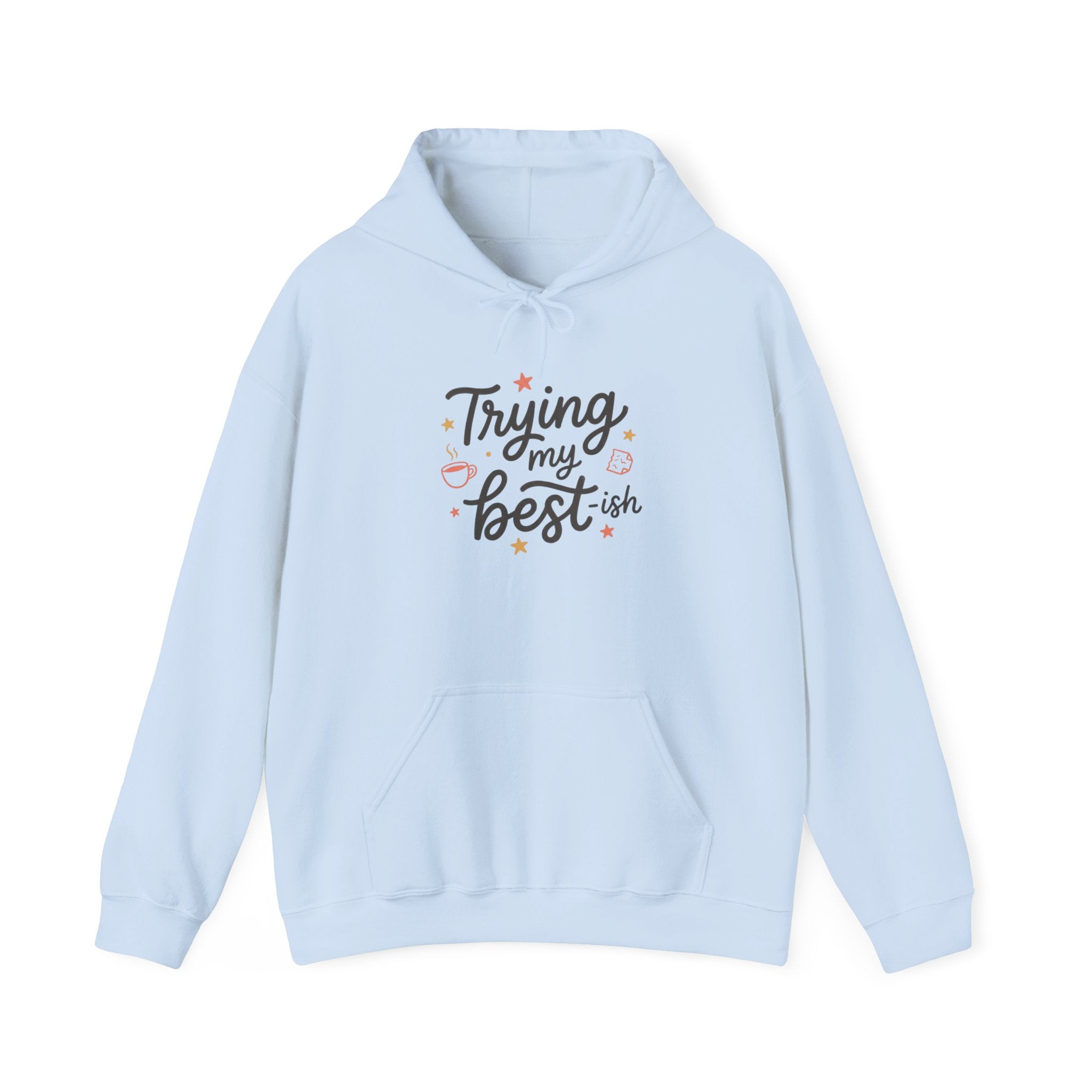 Trying My Best-ish Unisex Heavy Blend™ Hooded Sweatshirt
