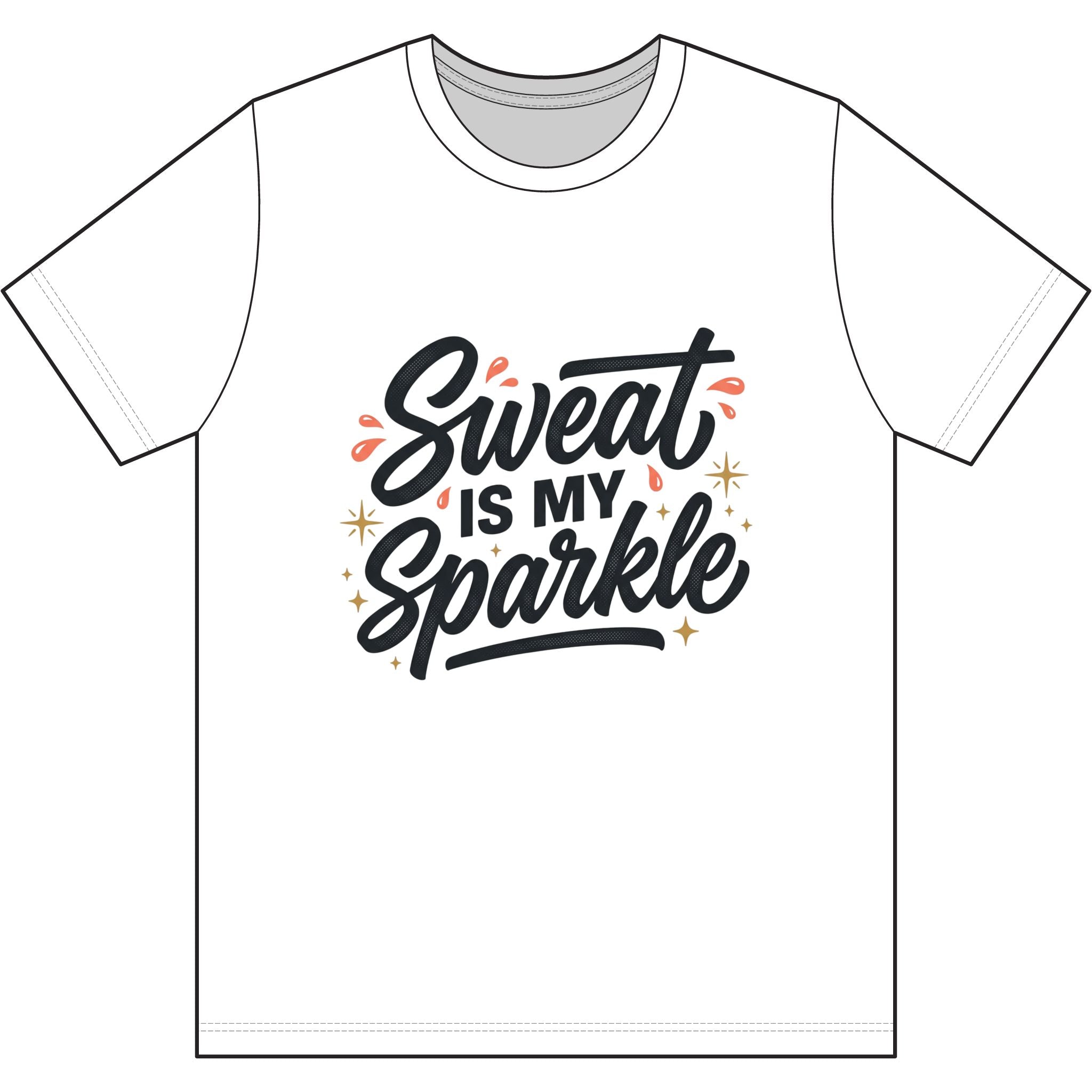 Sweat is My Sparkle Dri-Power 100% Polyester T-Shirt