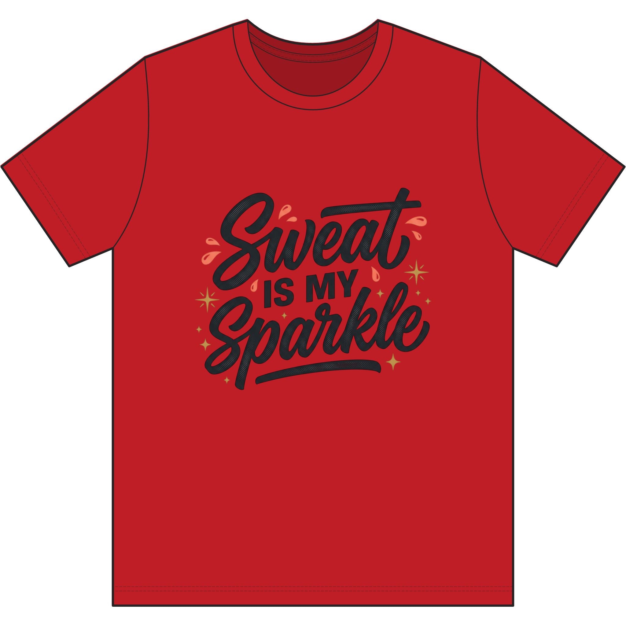 Sweat is My Sparkle Dri-Power 100% Polyester T-Shirt