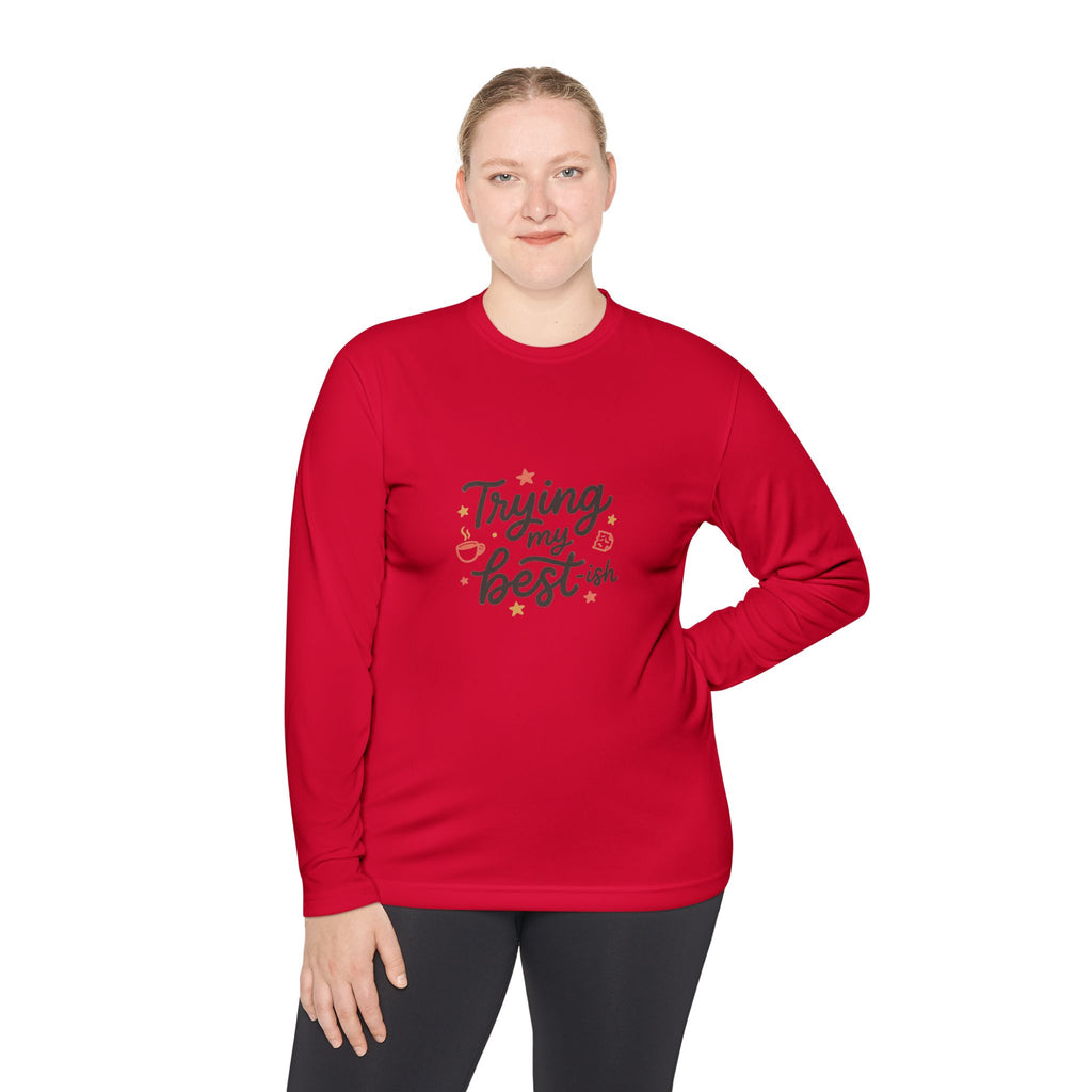 Trying My Best-ish Unisex Lightweight Long Sleeve Tee