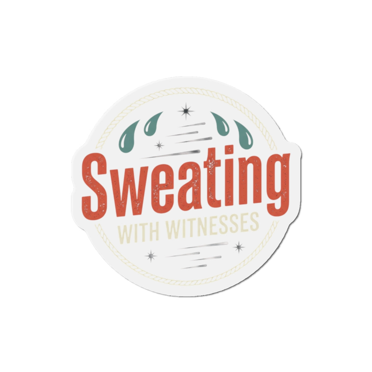 Sweating with Witnesses Die-Cut Magnets