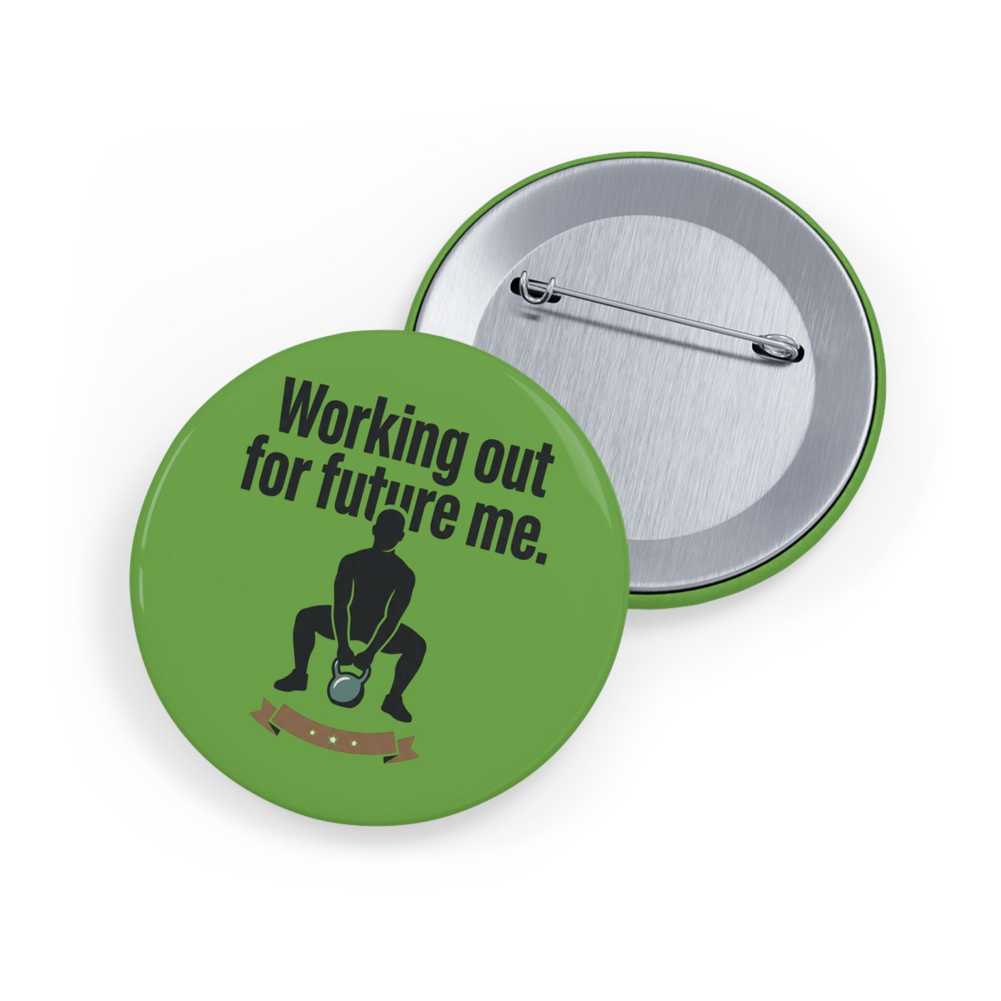 Working Out For Future Me Round Pins