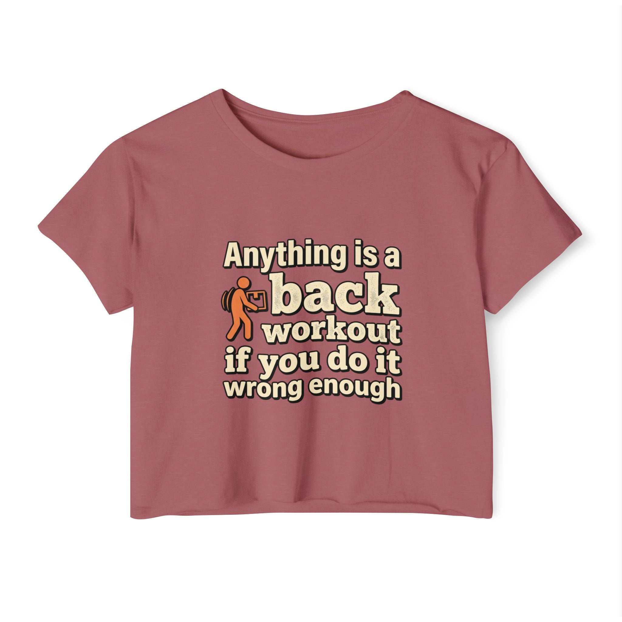 Anything is a Back Workout Women's Festival Crop Top