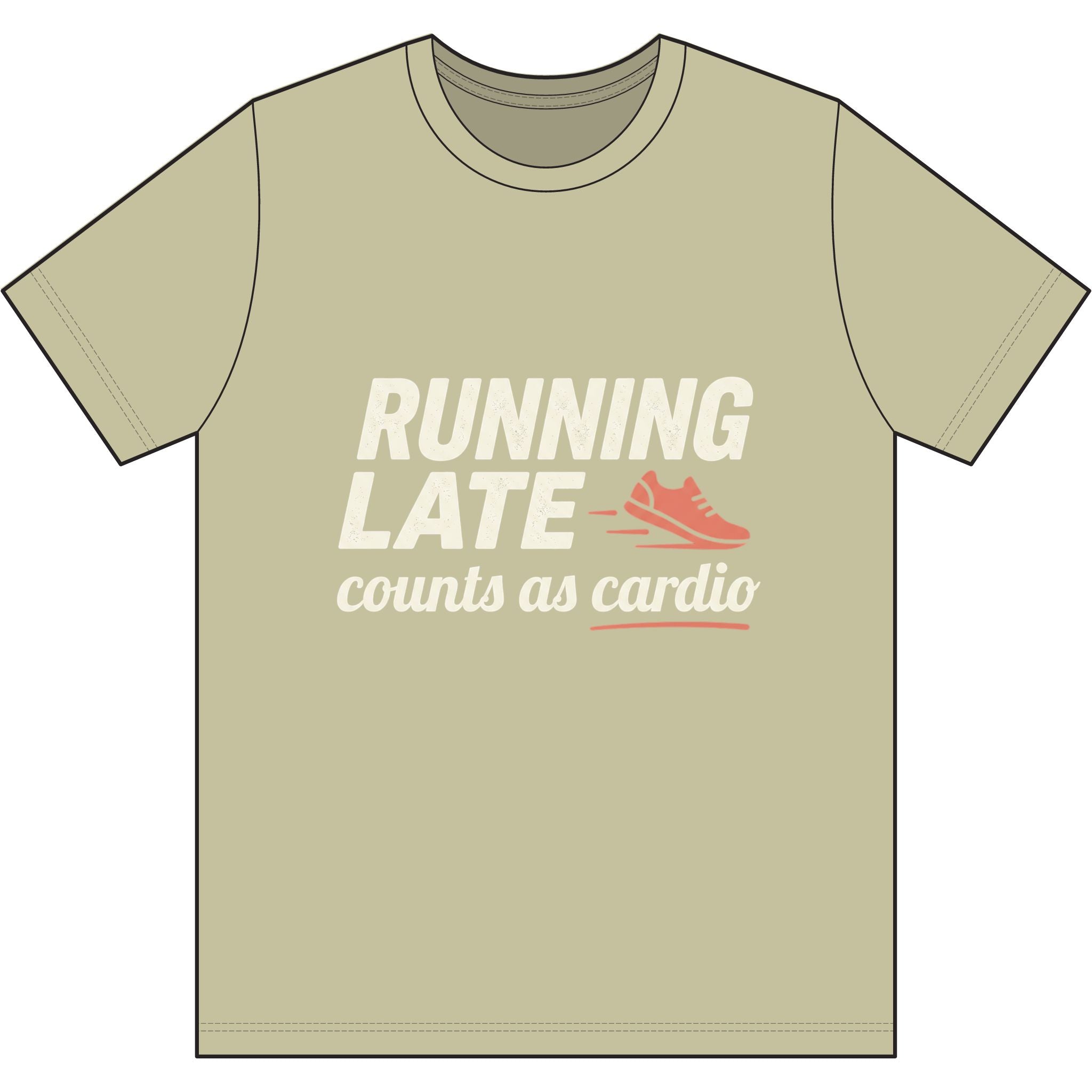 Running Late Counts as Cardio Dri-Power 100% Polyester T-Shirt