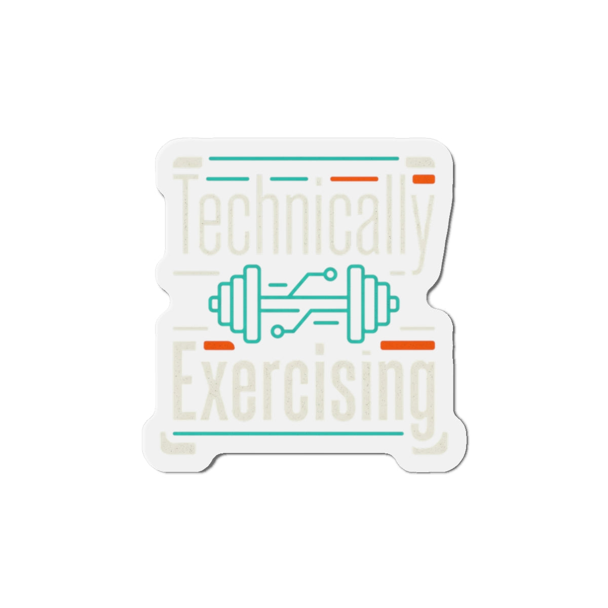 Technically Exercising Die-Cut Magnets