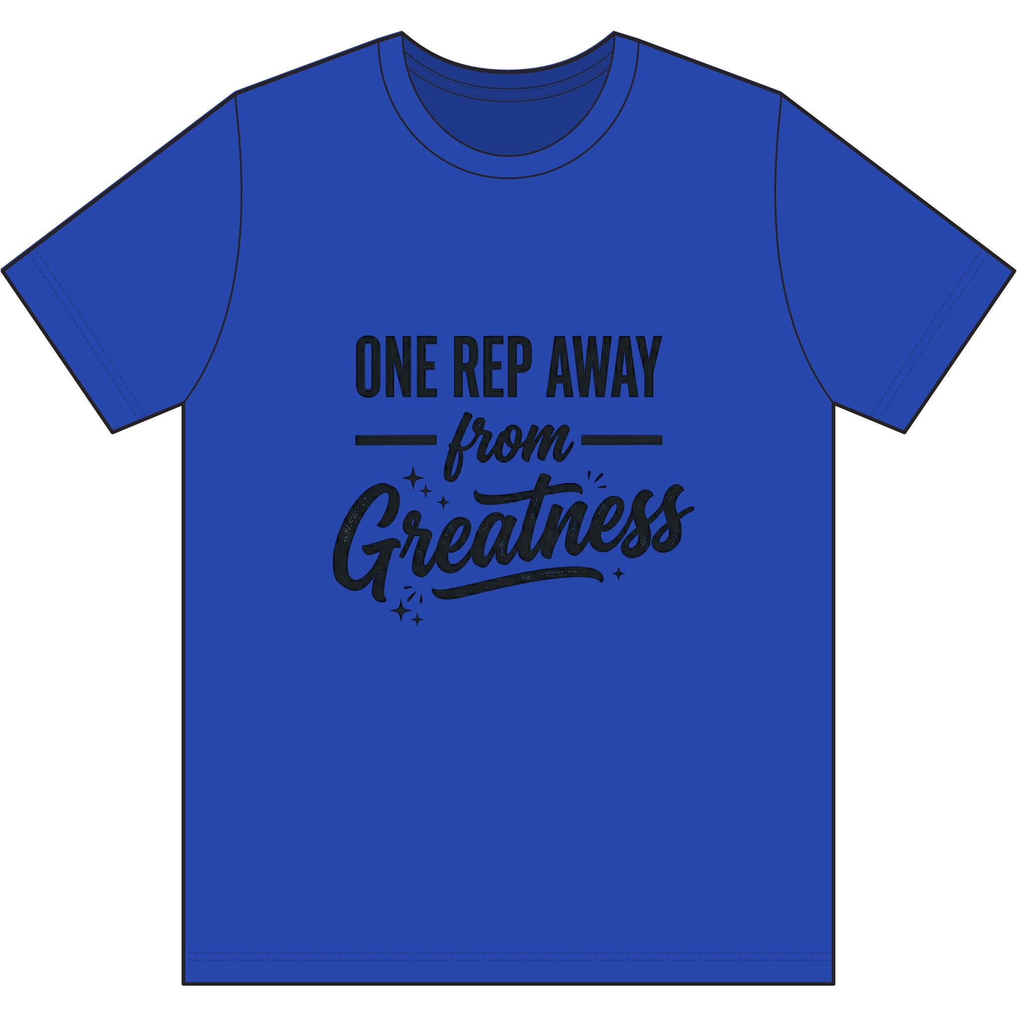 One Rep Away Dri-Power 100% Polyester T-Shirt