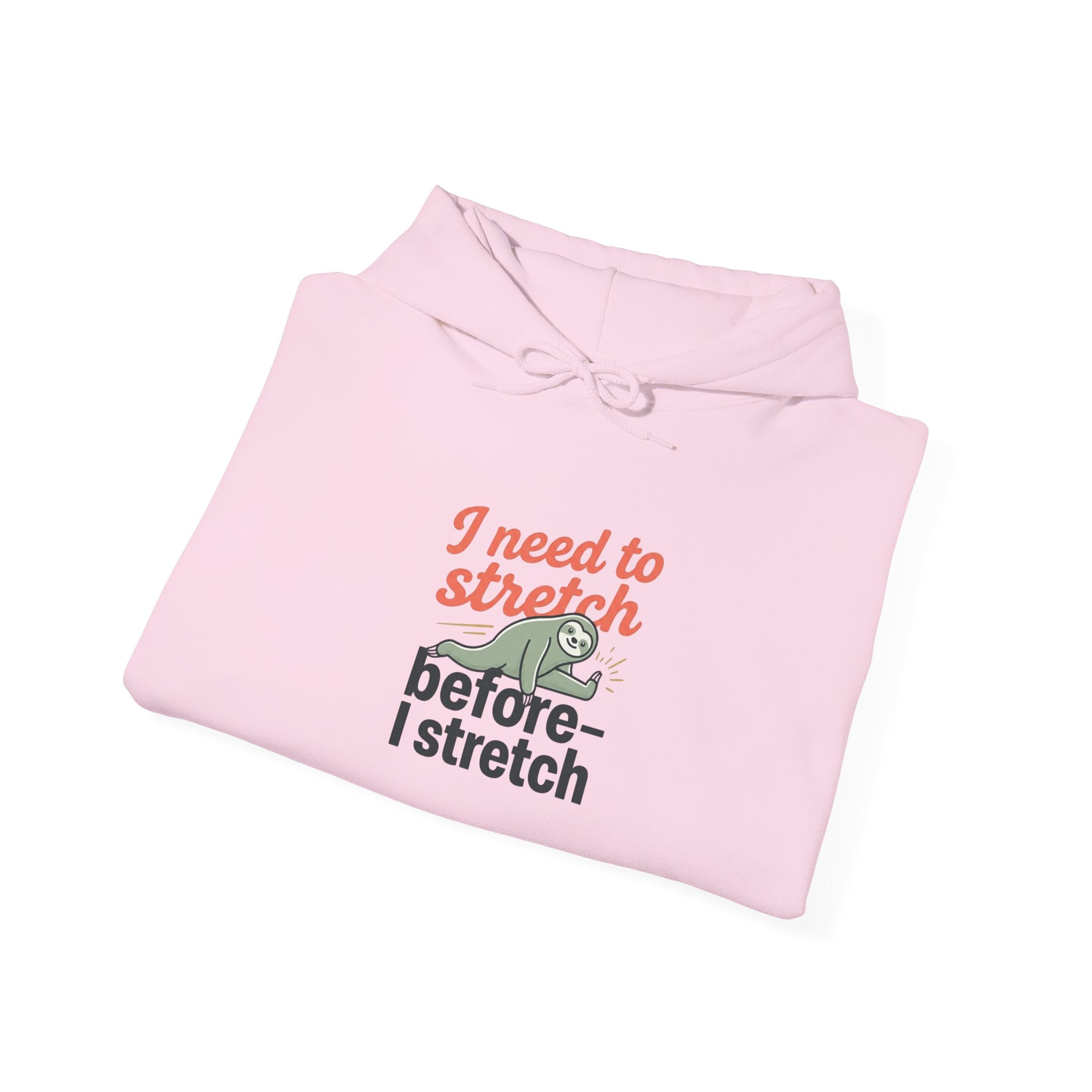 I Need to Stretch Unisex Heavy Blend™ Hooded Sweatshirt