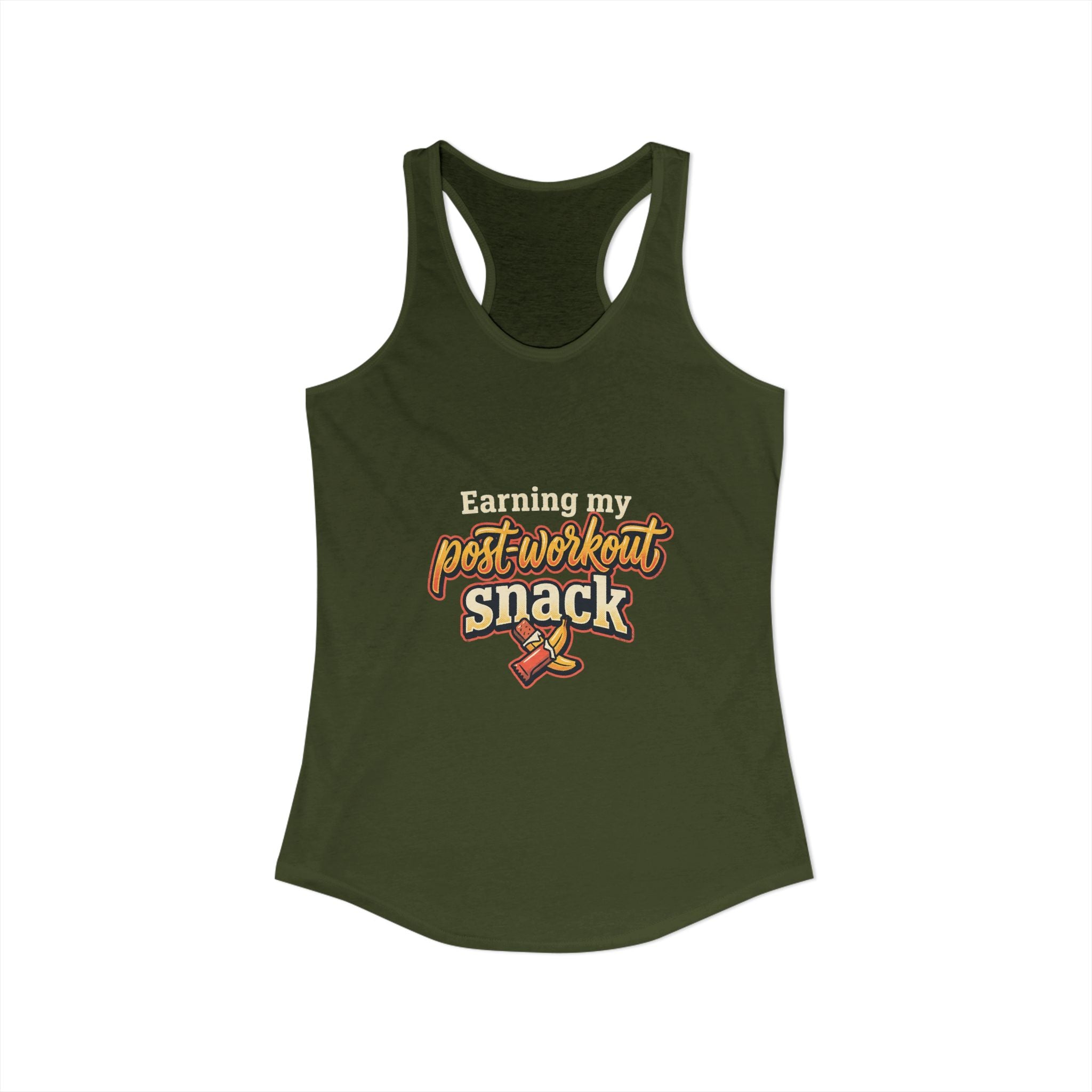 Earning My Post-Workout Snack Women's Ideal Racerback Tank