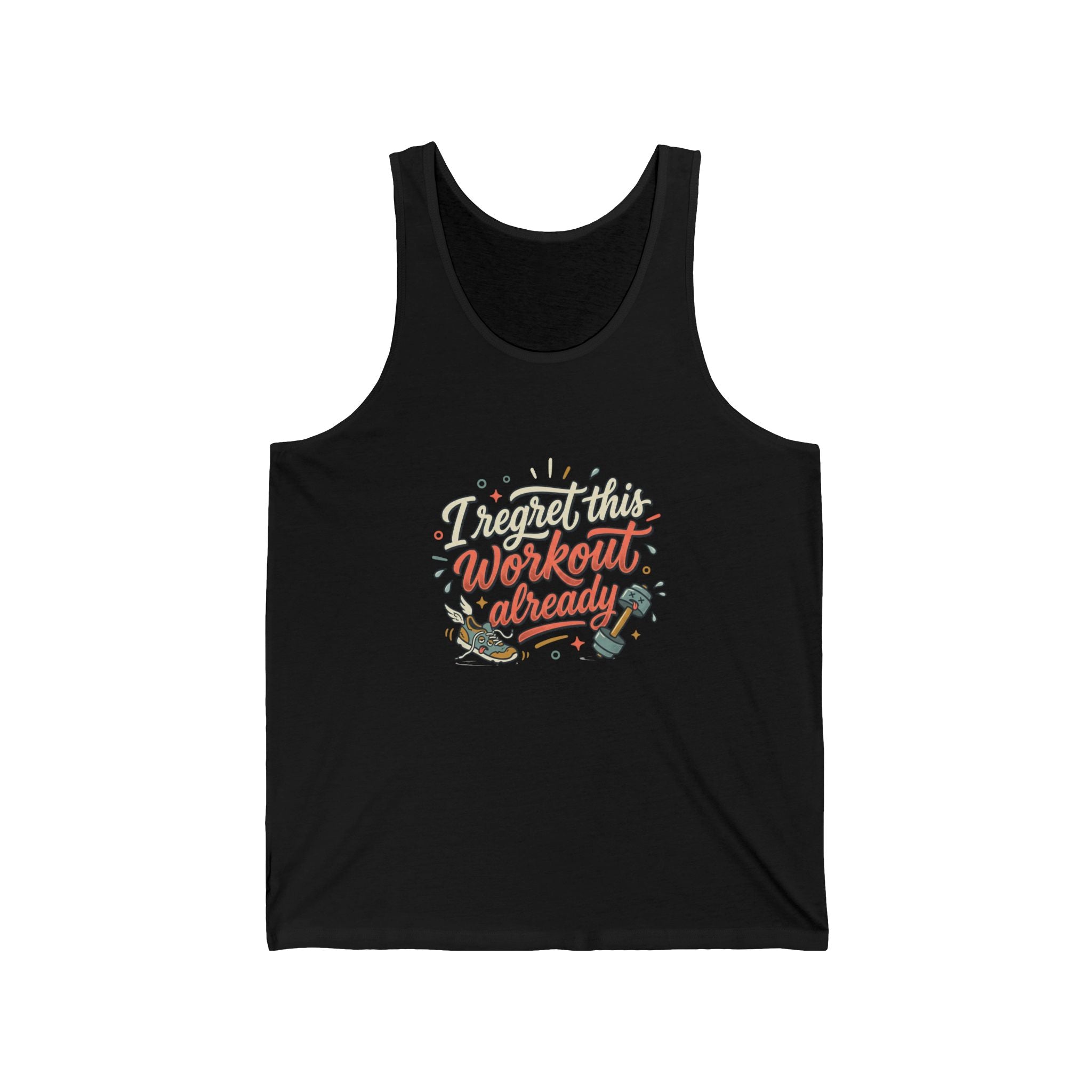 I Regret This Workout Already Unisex Jersey Tank