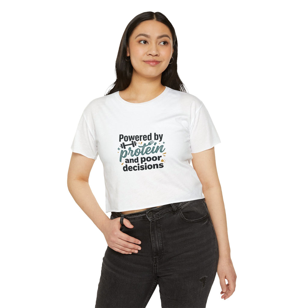 Powered by Protein and Poor Decisions Women's Festival Crop Top
