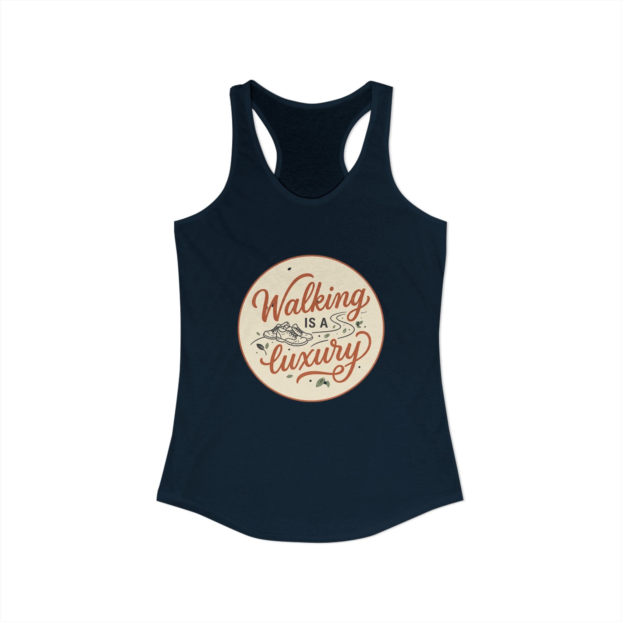 Walking is a Luxury Women's Ideal Racerback Tank