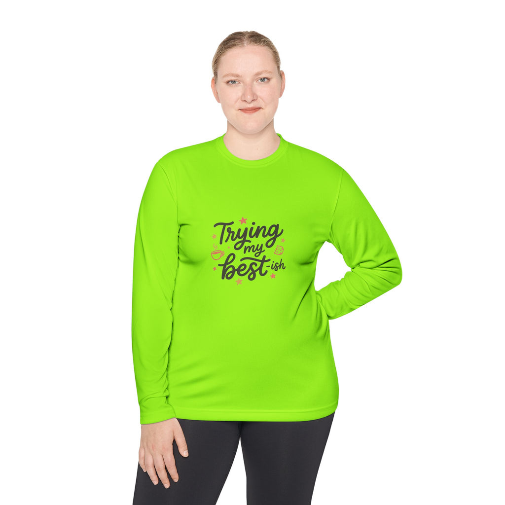 Trying My Best-ish Unisex Lightweight Long Sleeve Tee