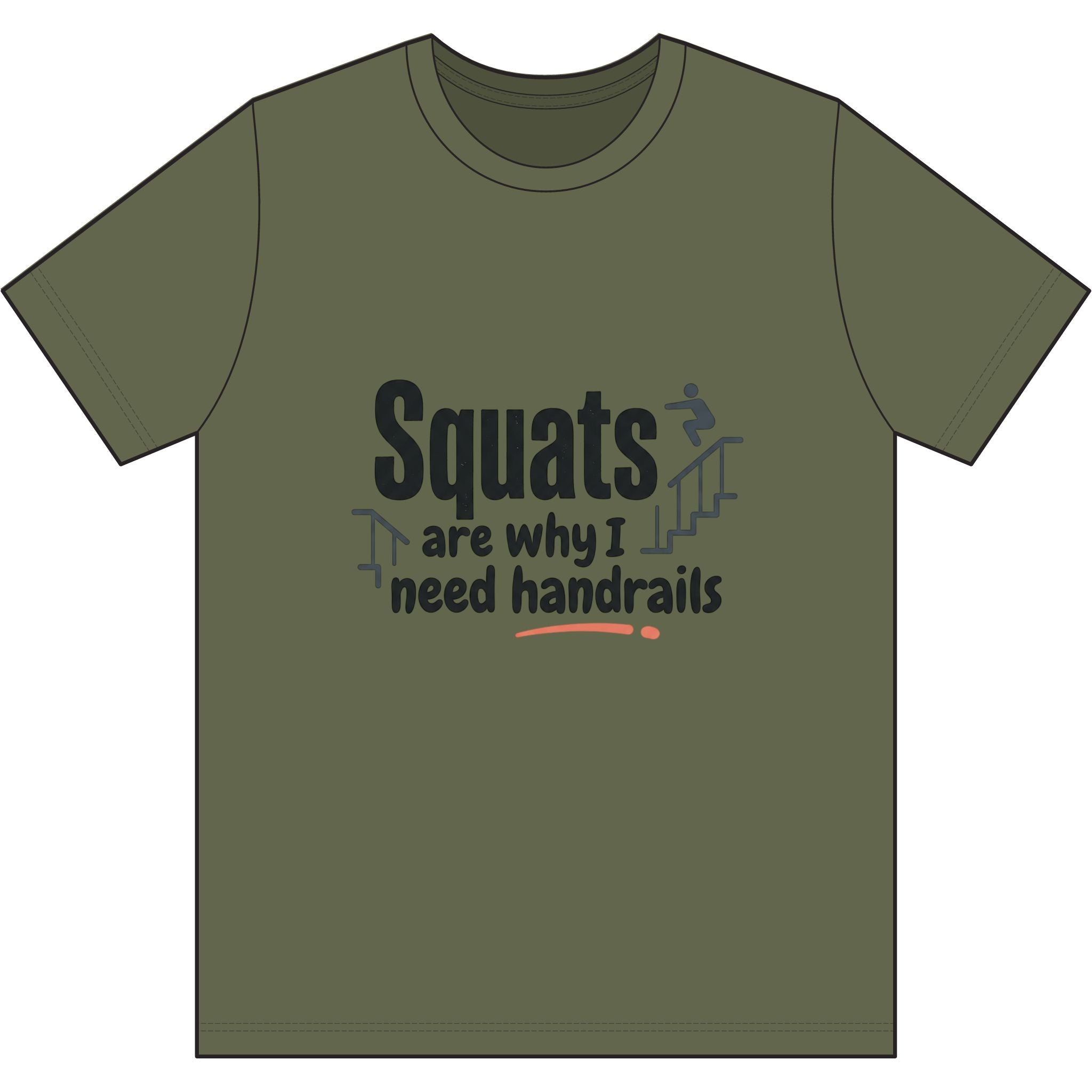 Squats are Why I Need Handrails Dri-Power 100% Polyester T-Shirt