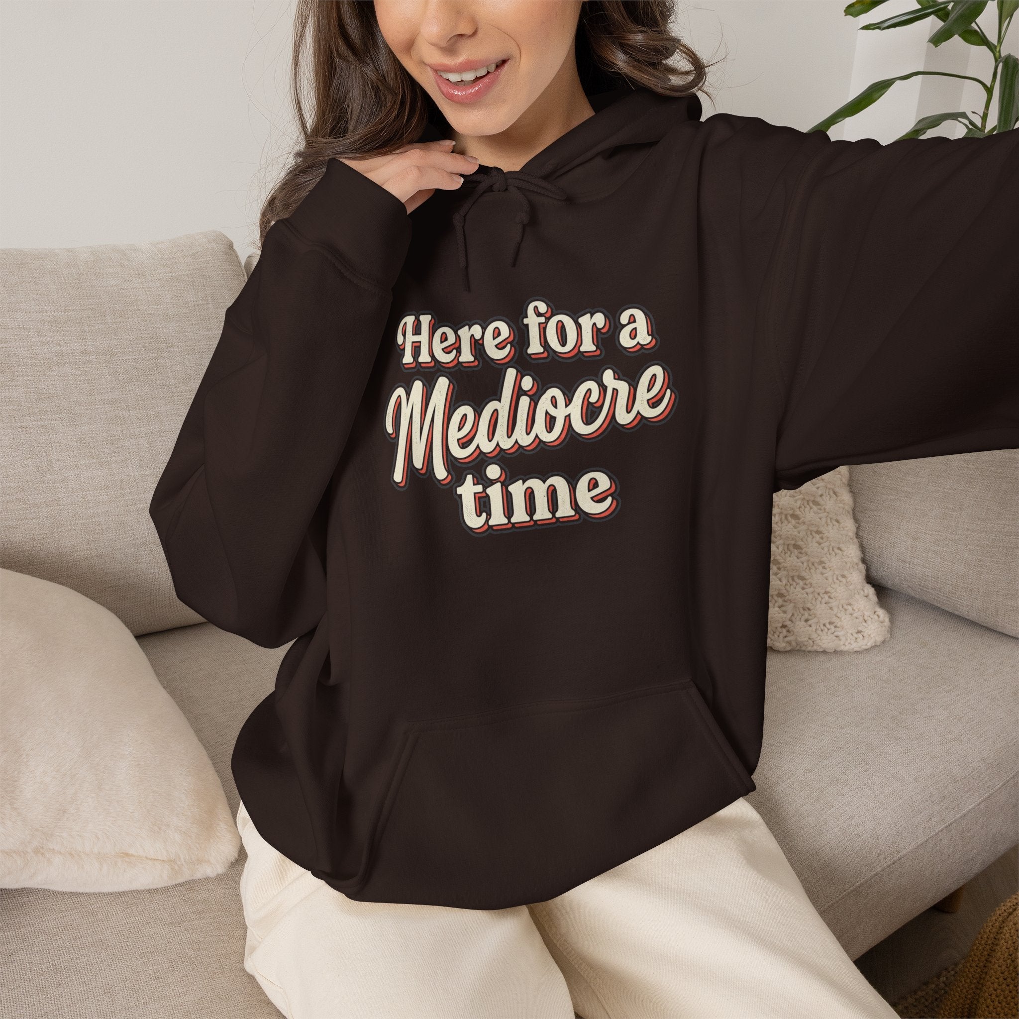 Here for a Mediocre Time Unisex Heavy Blend™ Hooded Sweatshirt