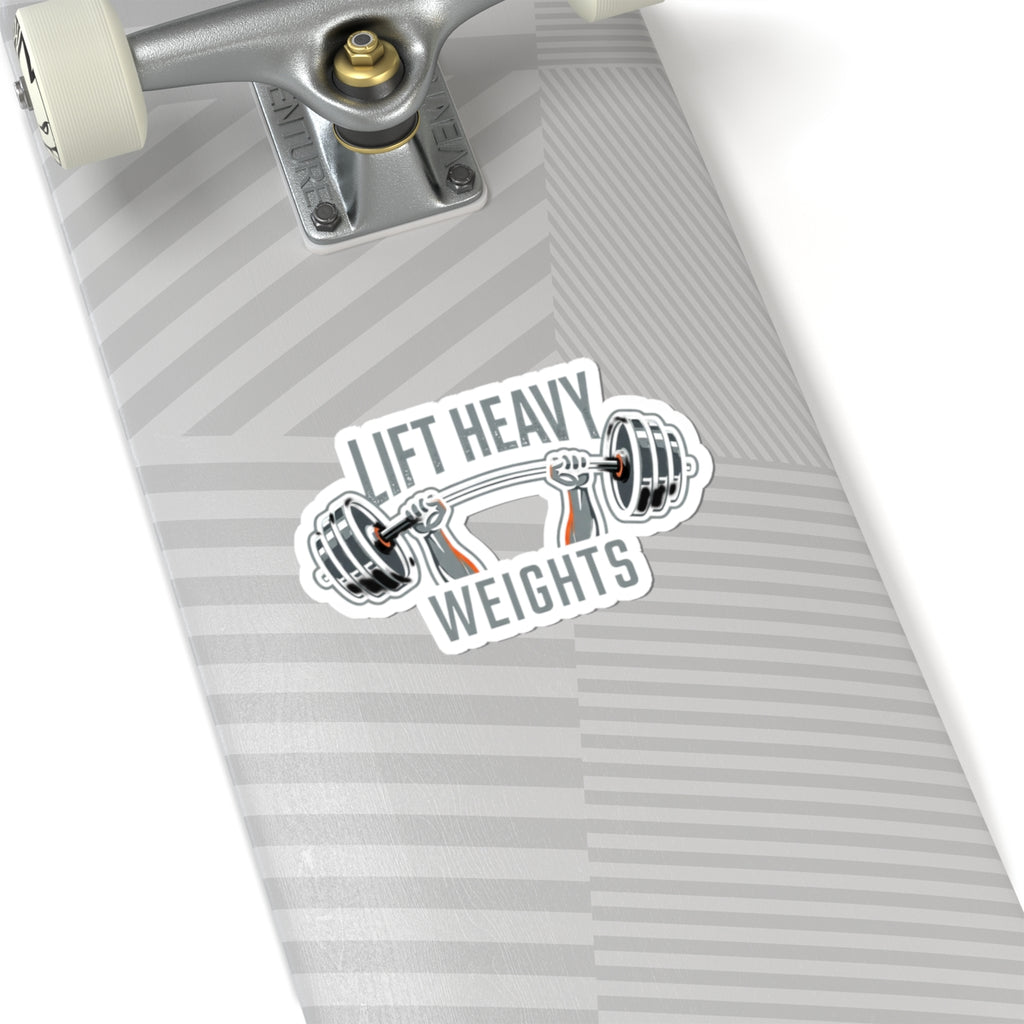 Lift Heavy Kiss-Cut Stickers