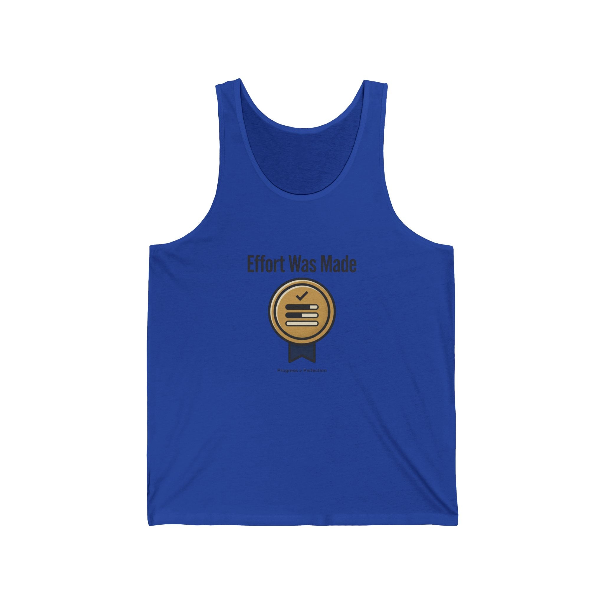 Effort was Made Unisex Jersey Tank