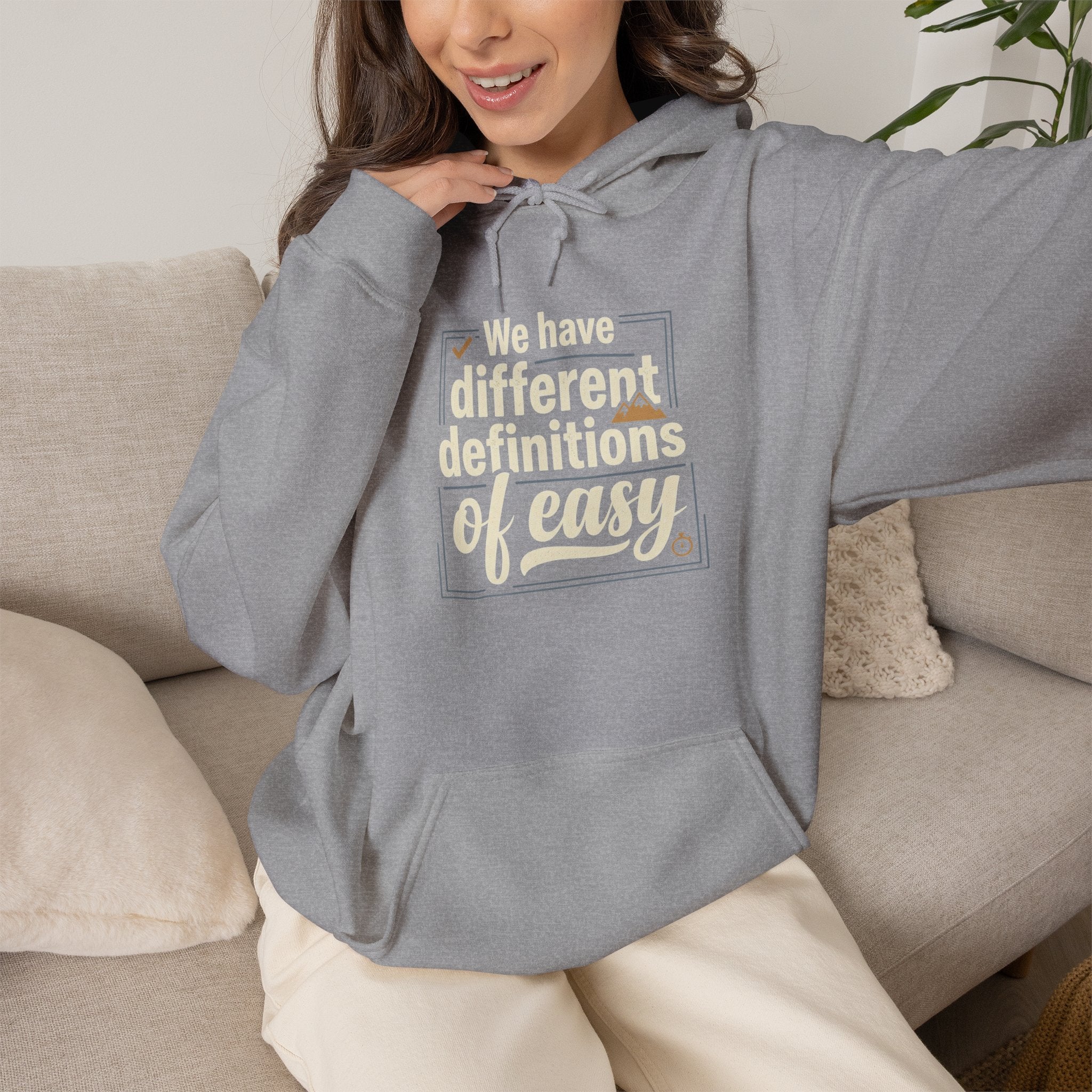 We Have Different Definitions of Easy Unisex Heavy Blend™ Hooded Sweatshirt