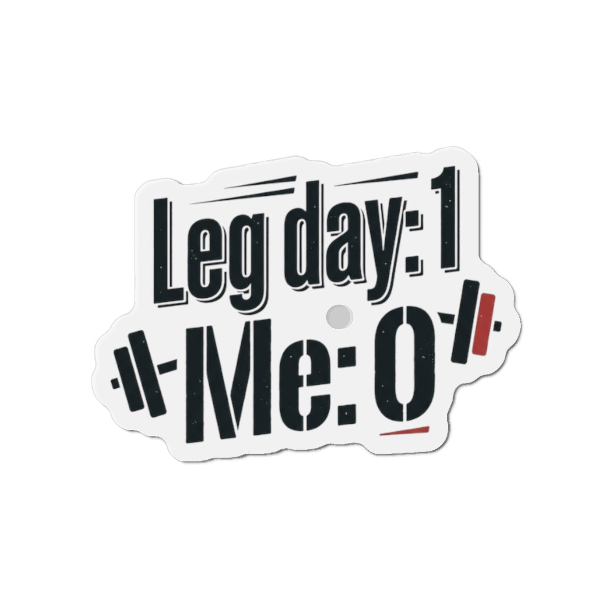 Leg Day Die-Cut Magnets