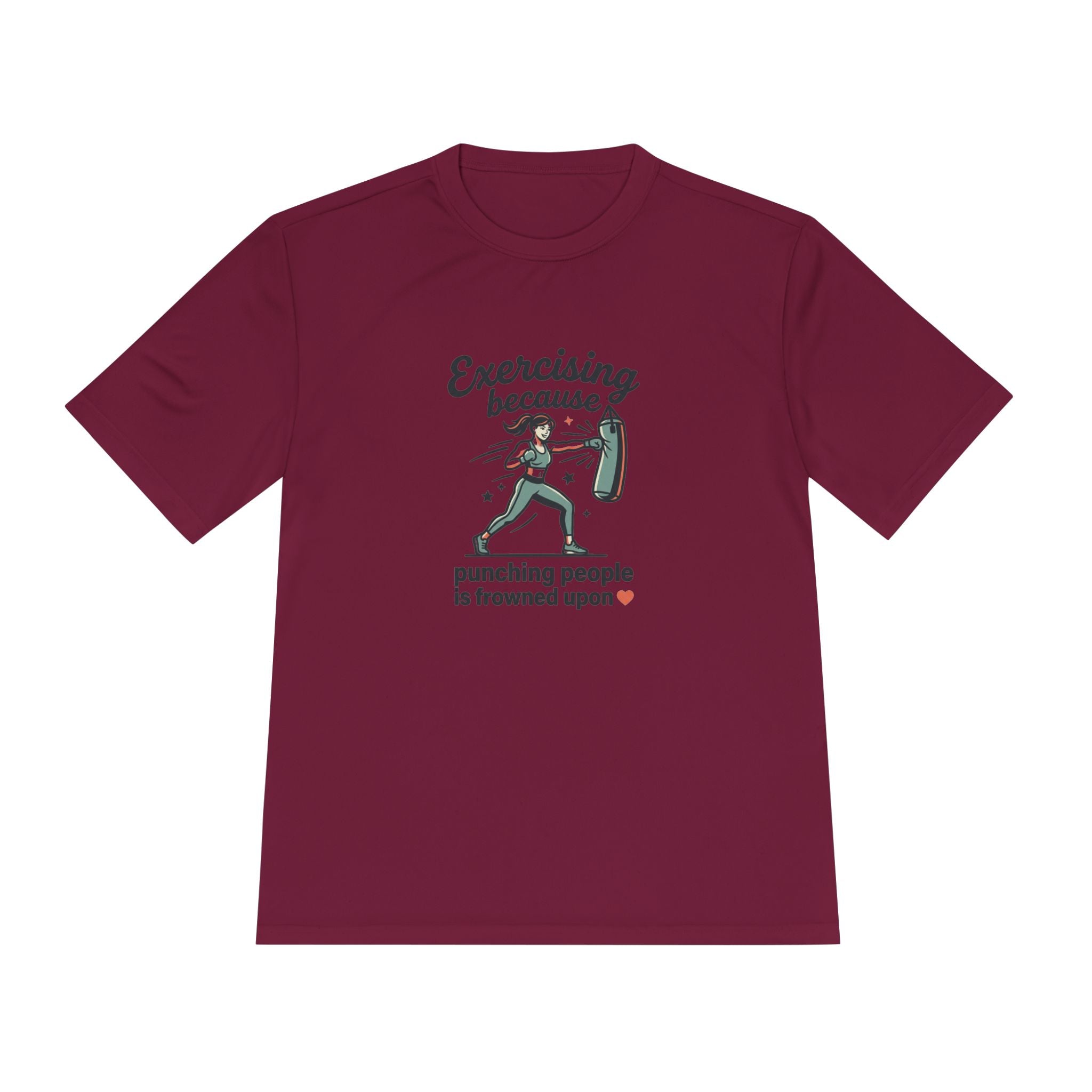 Exercising Because Punching People is Frowned Upon Unisex Moisture Wicking Tee