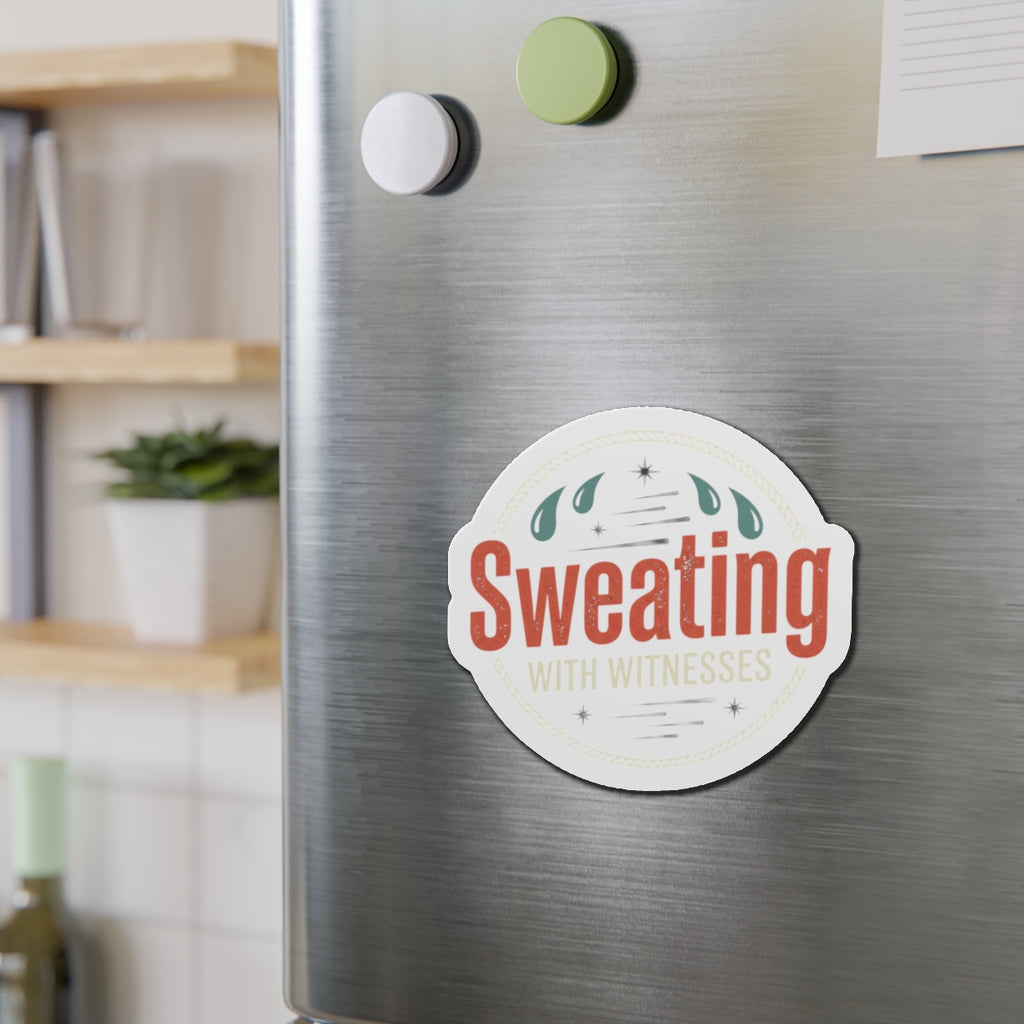 Sweating with Witnesses Die-Cut Magnets