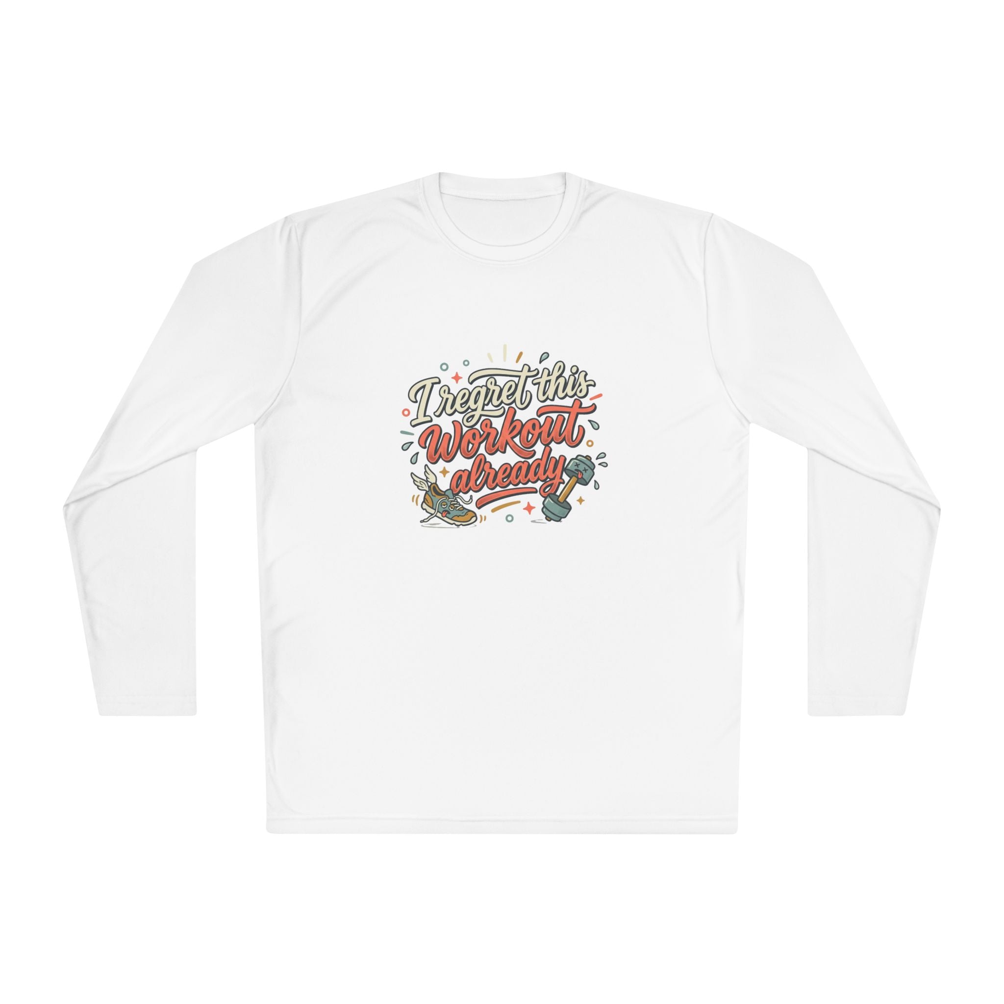 I Regret This Workout Already Unisex Lightweight Long Sleeve Tee