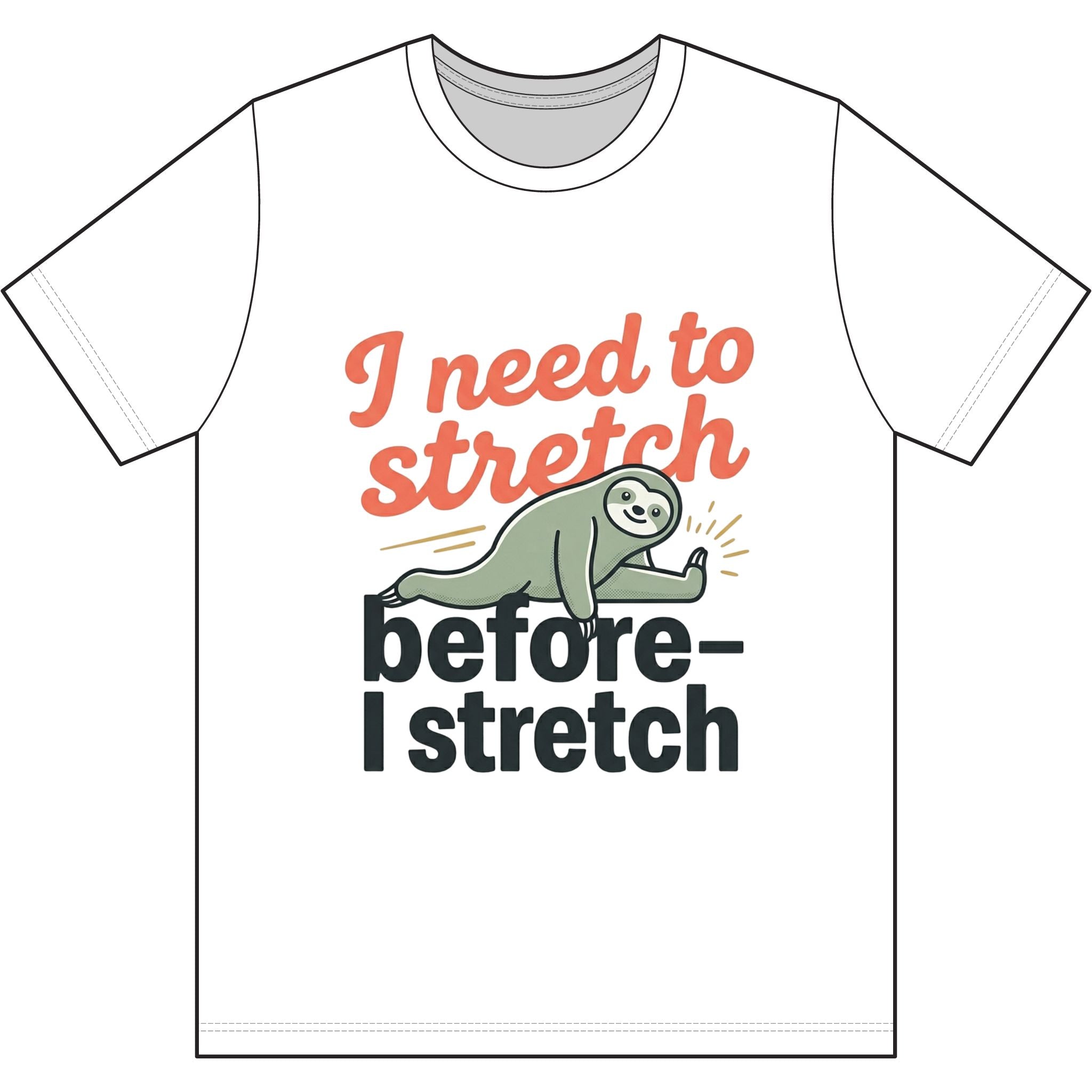 I Need to Stretch Dri-Power 100% Polyester T-Shirt