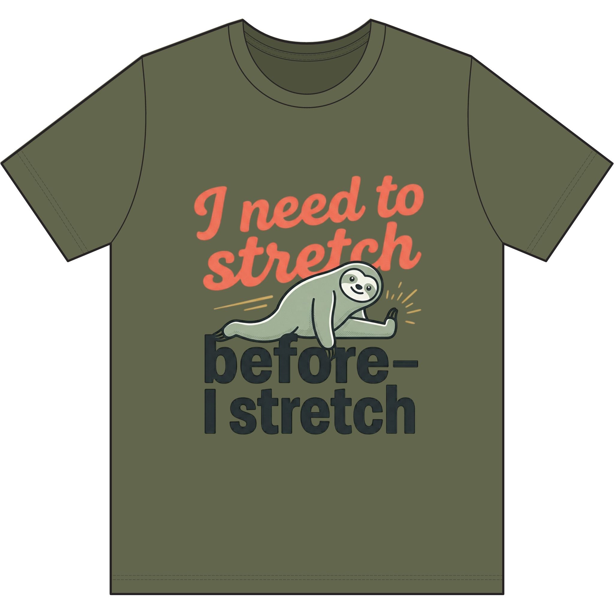 I Need to Stretch Dri-Power 100% Polyester T-Shirt