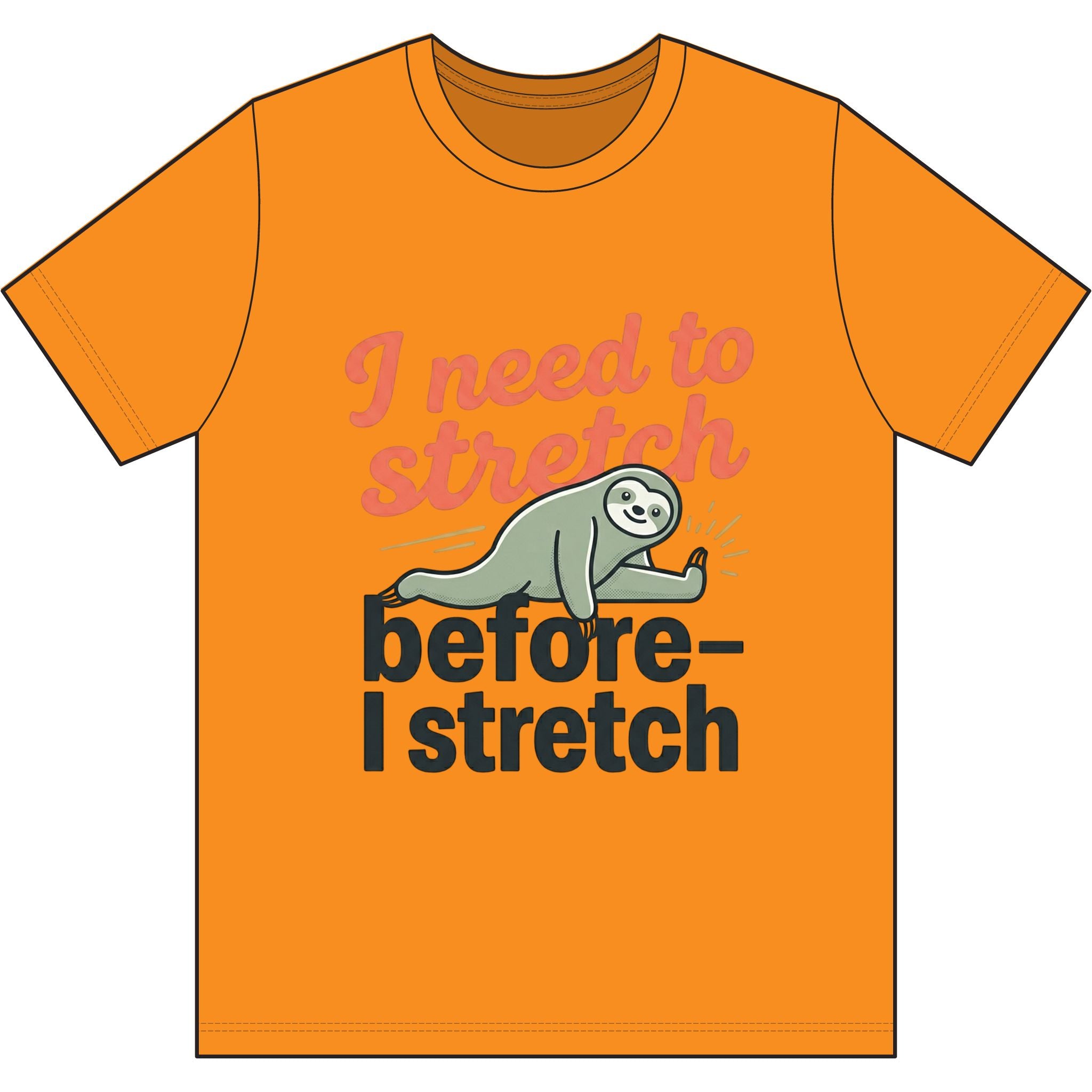 I Need to Stretch Dri-Power 100% Polyester T-Shirt