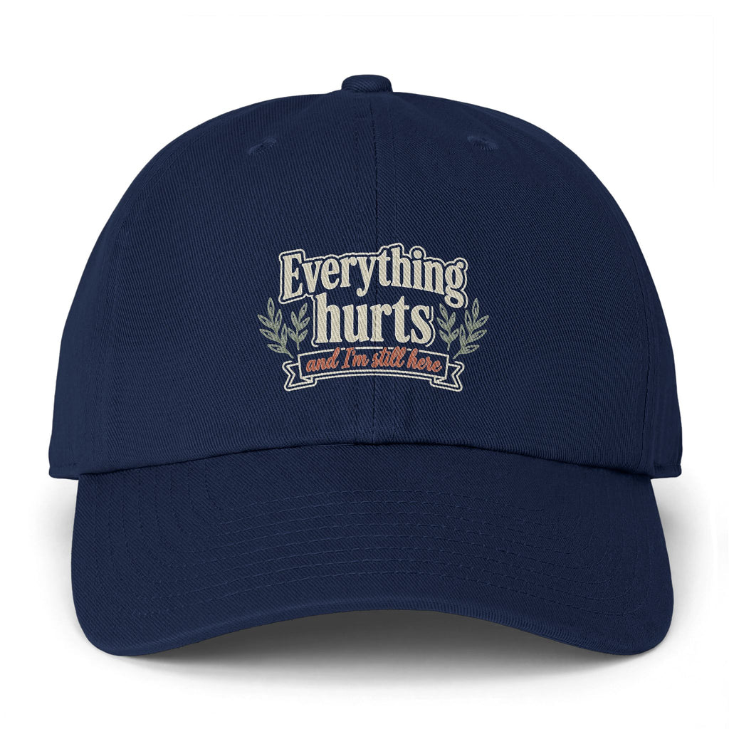 Everything Hurts and I'm Still Here Clean Up Cap