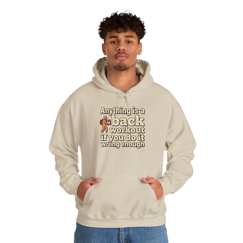 Anything is a Back Workout Unisex Heavy Blend™ Hooded Sweatshirt