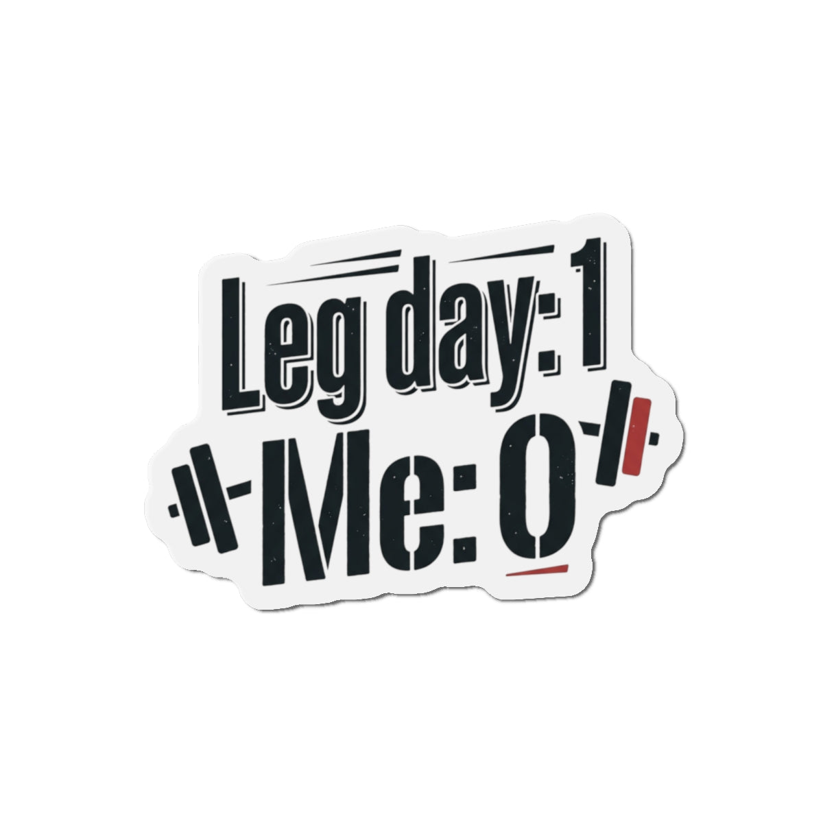 Leg Day Die-Cut Magnets