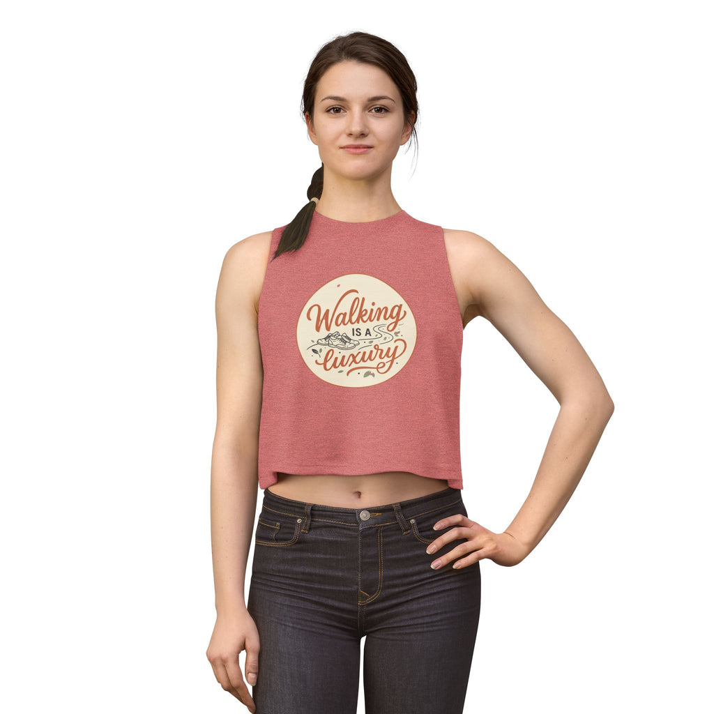 Walking is a Luxury Women's Crop Top