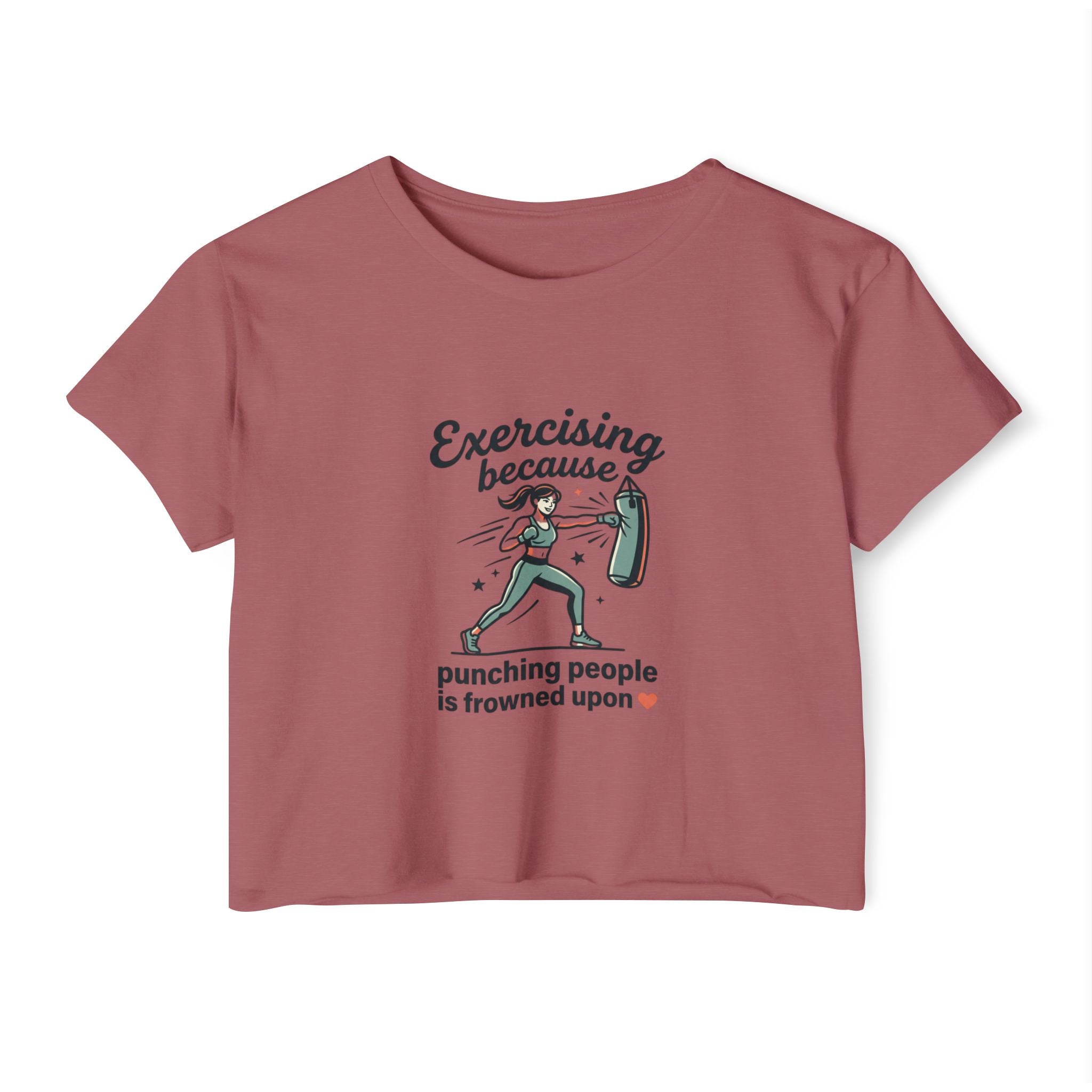 Exercising Because Punching People is Frowned Upon Women's Festival Crop Top