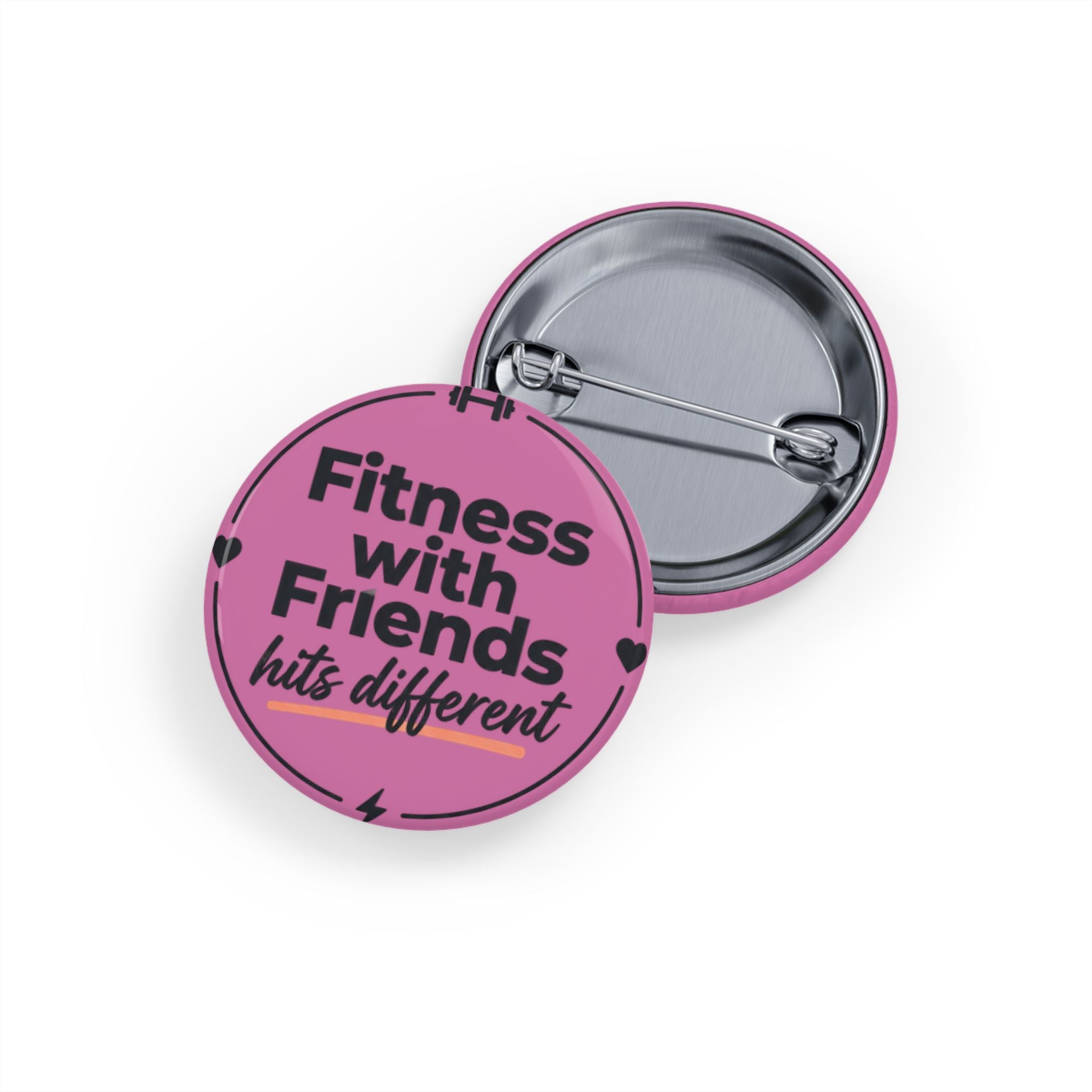 Fitness with Friends Hits Different Round Pins