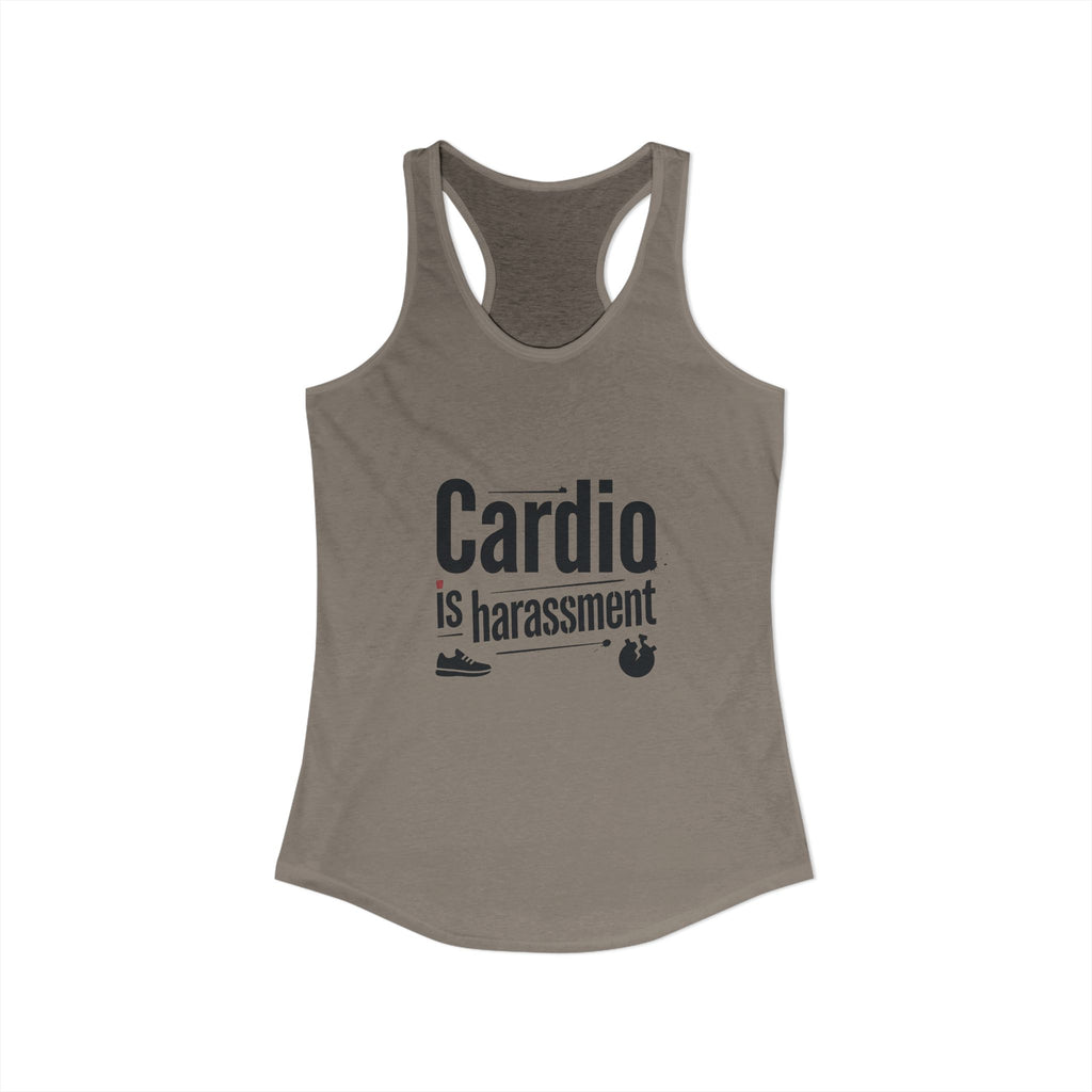 Cardio is Harassment Women's Ideal Racerback Tank
