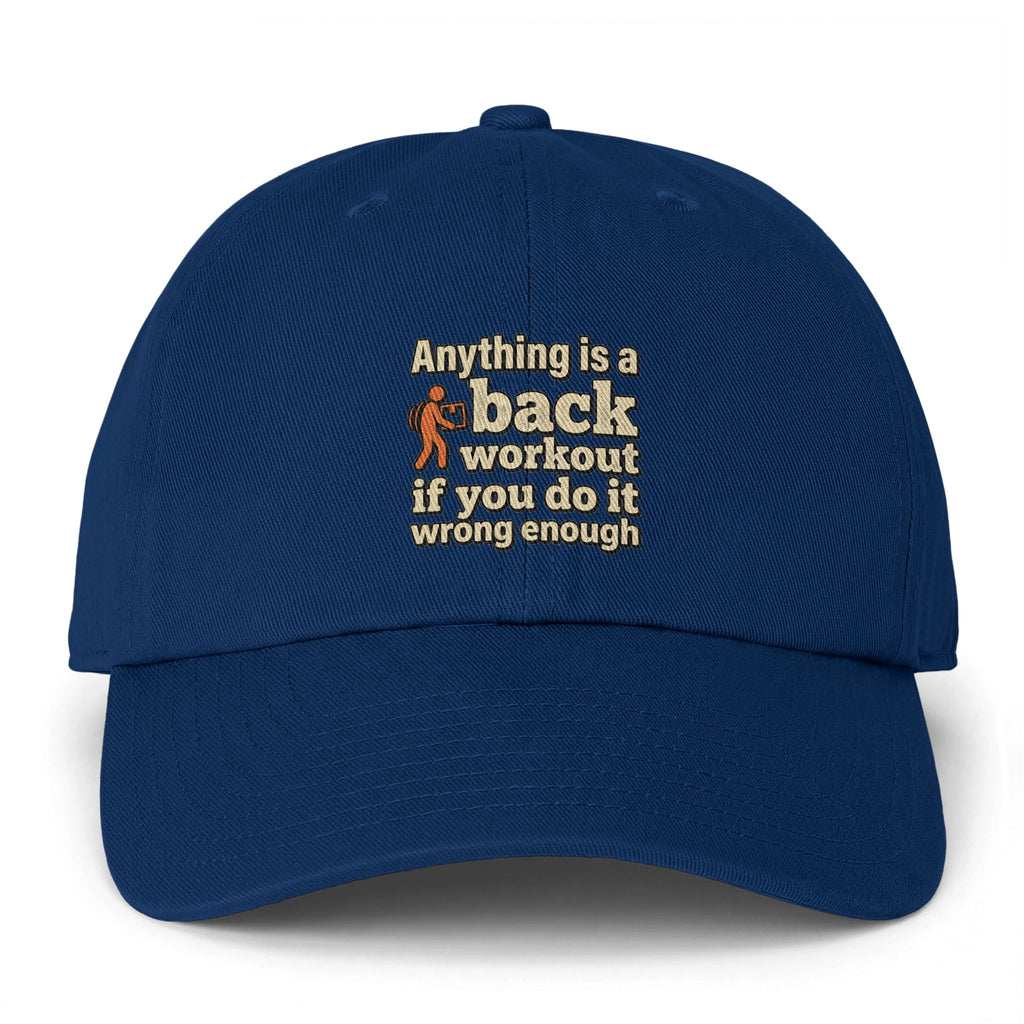 Anything is a Back Workout Clean Up Cap