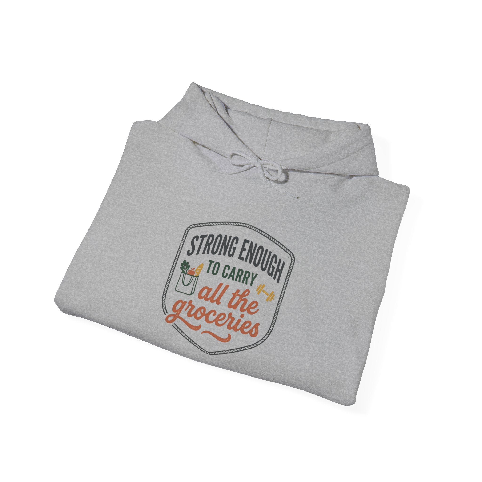 Strong Enough to Carry All the Groceries Unisex Heavy Blend™ Hooded Sweatshirt