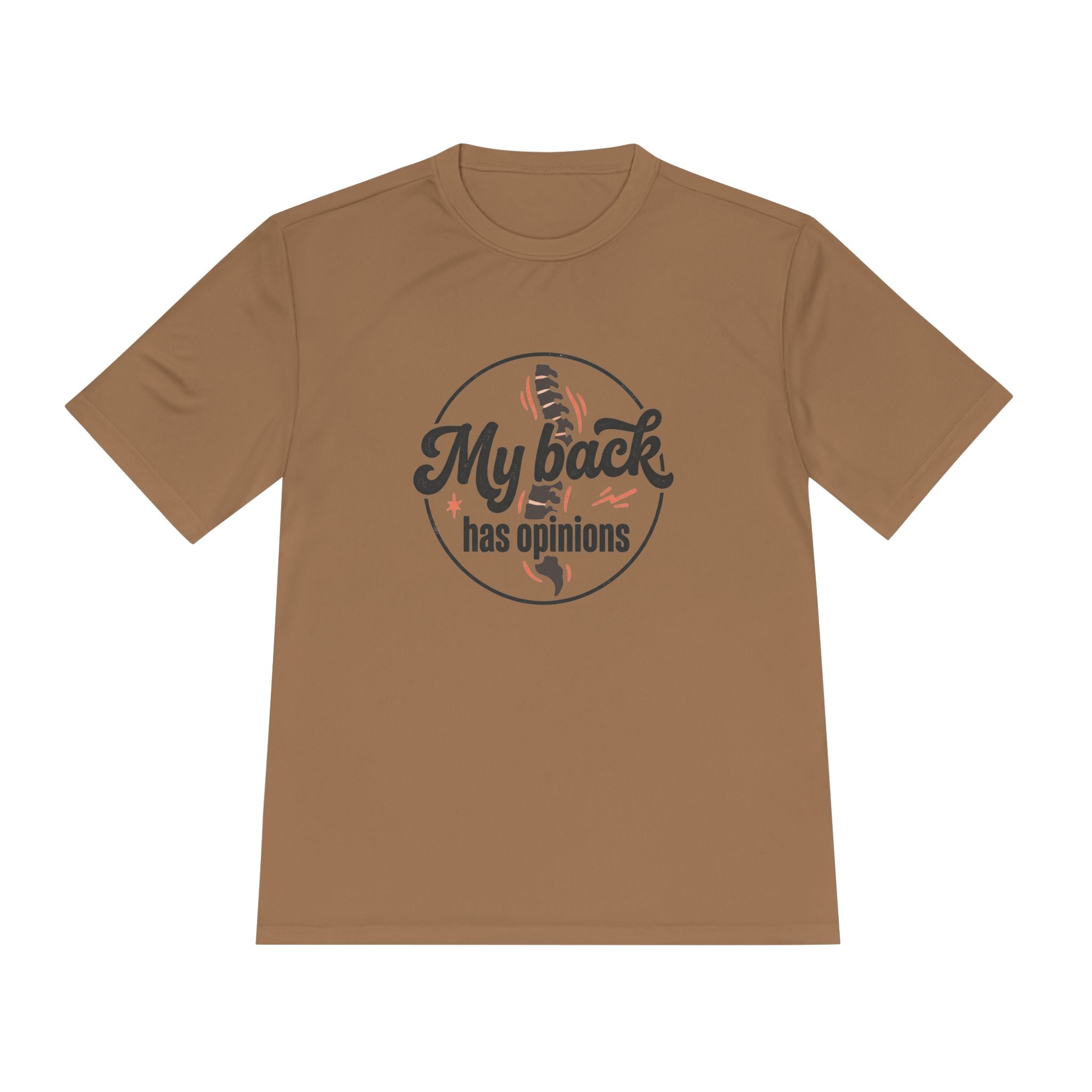 My Back Has Opinions Unisex Moisture Wicking Tee