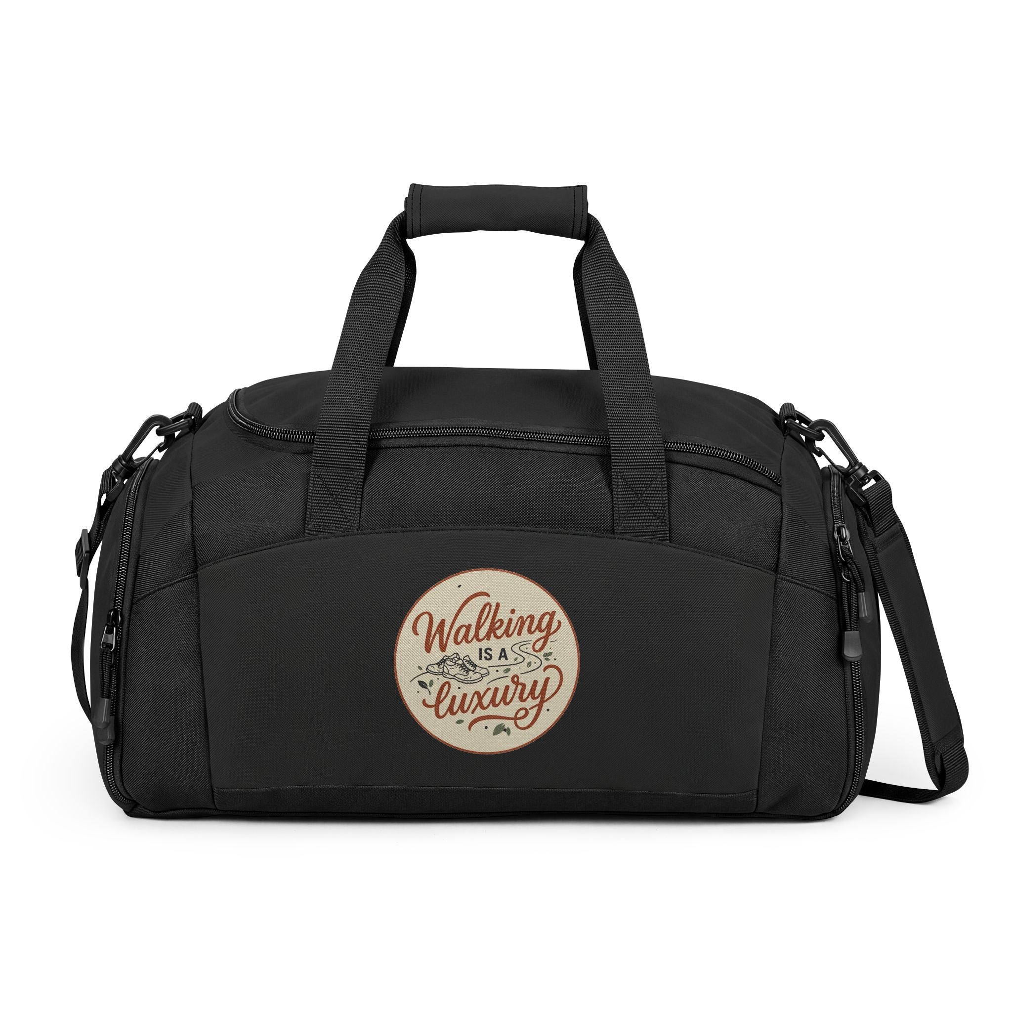 Walking is a Luxury Gym Bag