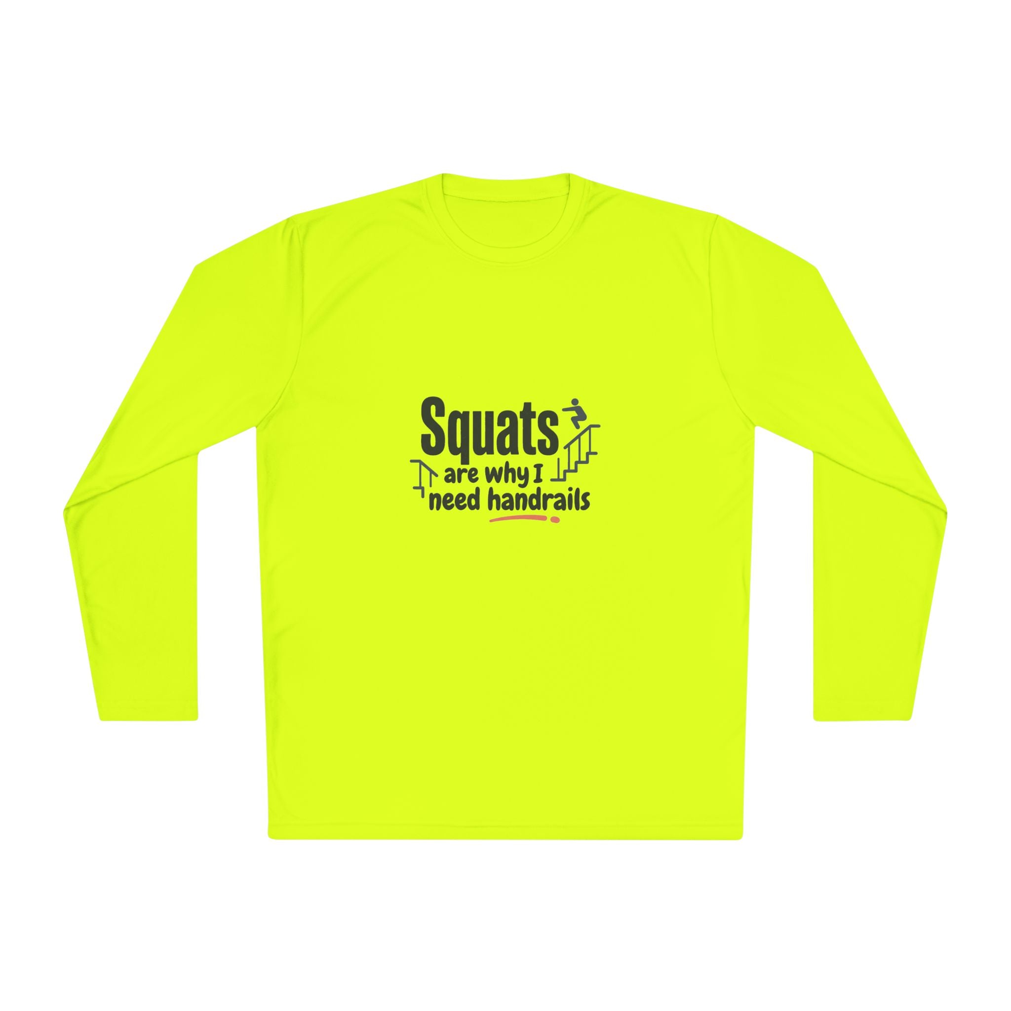 Squats are Why I Need Handrails Unisex Lightweight Long Sleeve Tee