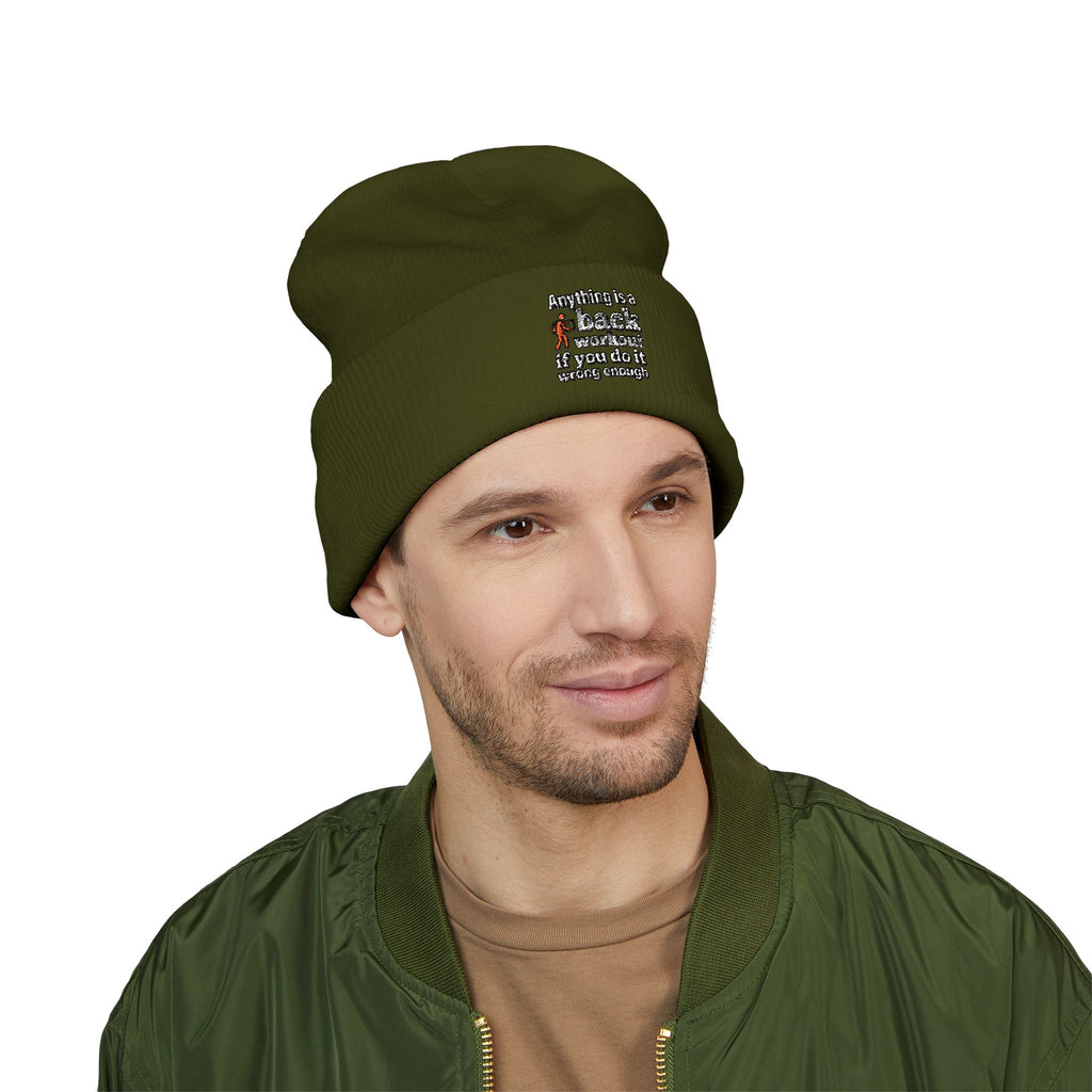 Anything is a Back Workout If You Do It Wrong Enough Classic Cuffed Beanie (Embroidery)
