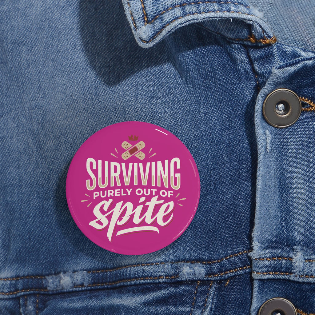 Surviving Purely Out of Spite Round Pins